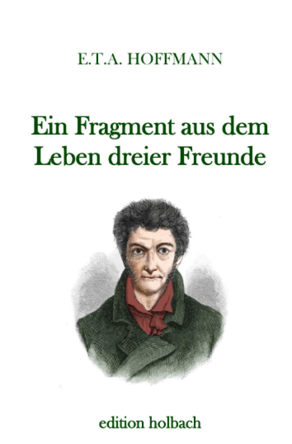 Product Image: Ein Fragment aus dem Leben dreier Freunde