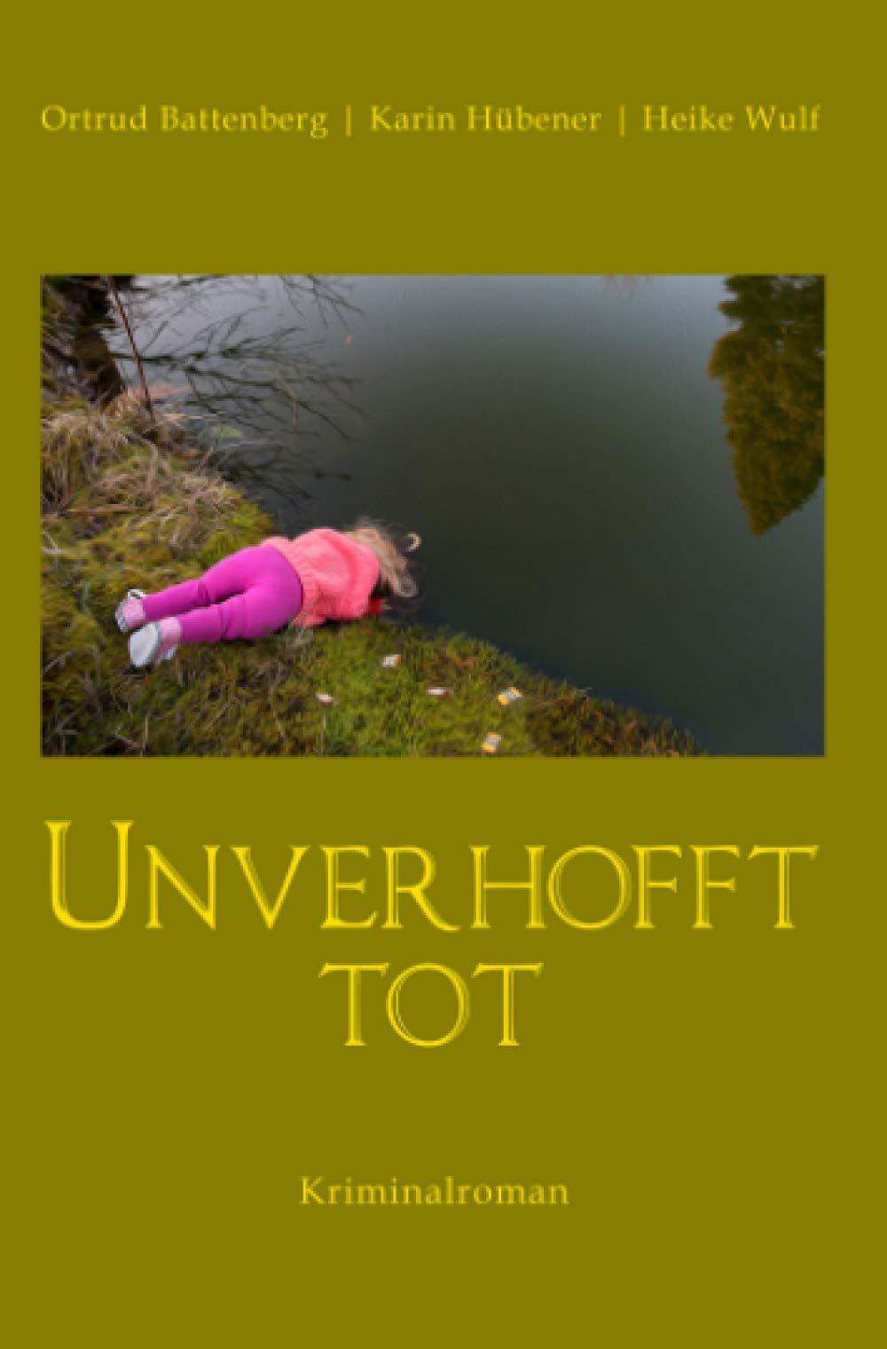 Product Image: Unverhofft tot