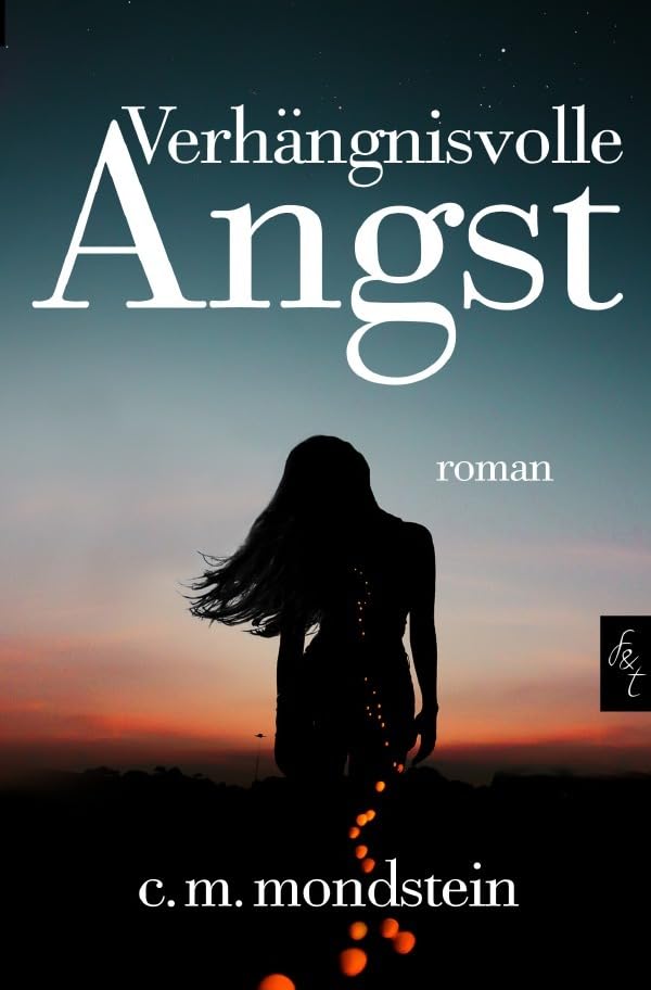 Allein ist niemals genug / Verhängnisvolle Angst: Romantikthriller Drama