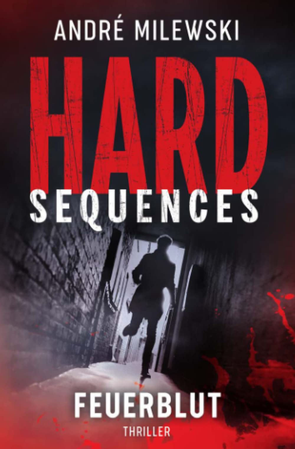 Hard Sequences – Feuerblut Action & Adventure