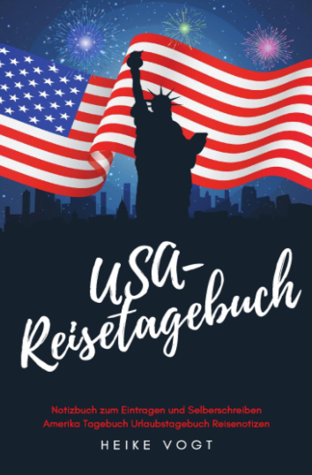 USA-Reisetagebuch Notizbuch zum Eintragen und Selberschreiben Amerika Tagebuch Urlaubstagebuch Reisenotizen Leisure, Home & Garden