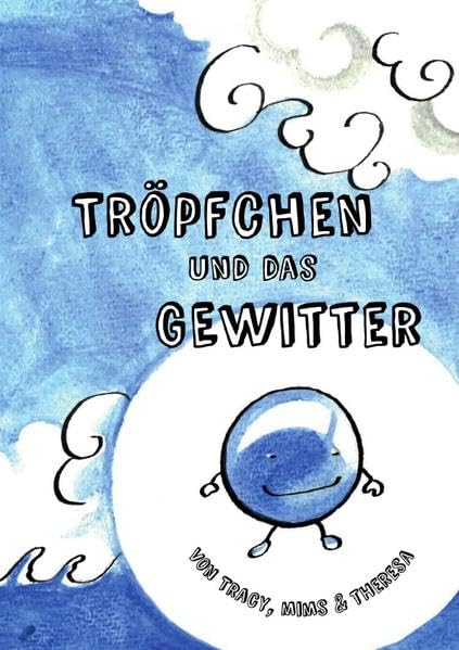 Tröpfchen und das Gewitter: Eine spannende Geschichte über Regenentstehung Study Guides