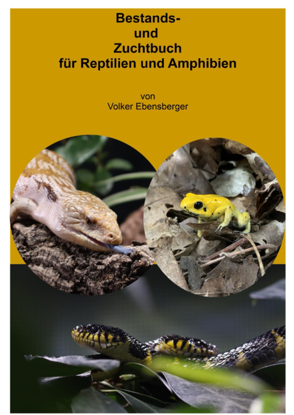 Bestands- und Zuchtbuch für Reptilien und Amphibien Business, Finance & Career