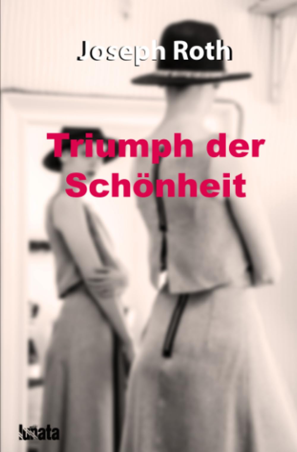 Triumph der Schönheit: Novelle Classics