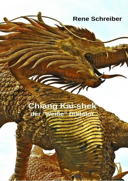 Chiang Kai-shek Der weiße Diktator Personalities