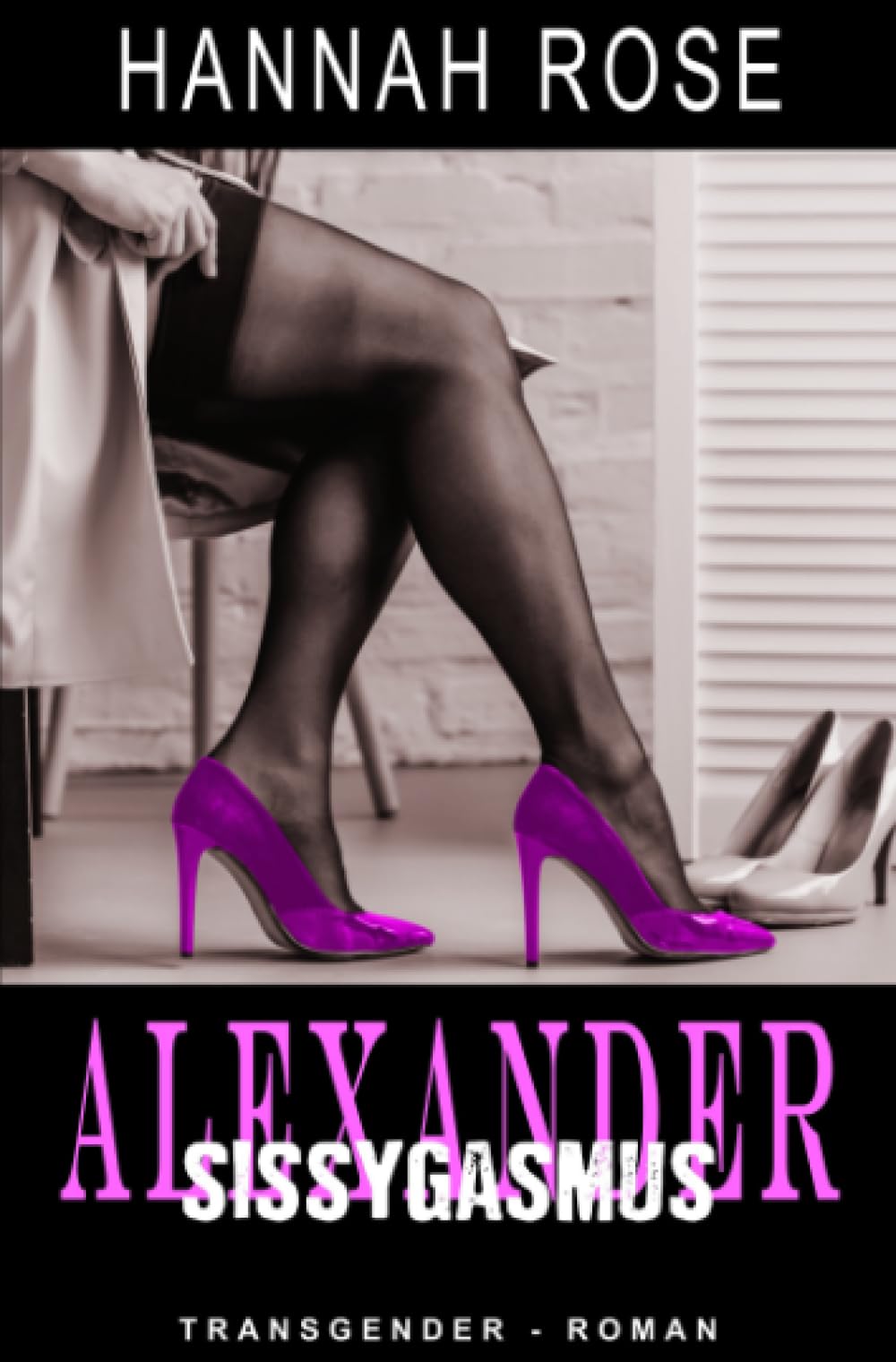 Alexander - Sissygasmus Contemporary literature Books