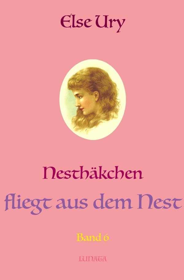 Nesthäkchen / Nesthäkchen fliegt aus dem Nest Classics