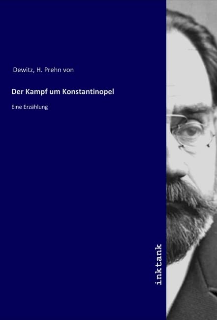 Der Kampf um Konstantinopel: Eine Erzählung book