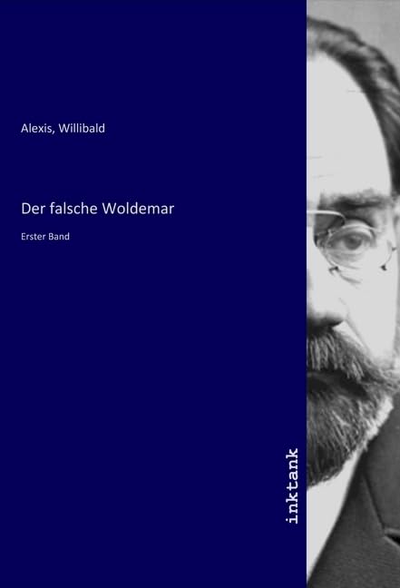 Der falsche Woldemar: Erster Band Books