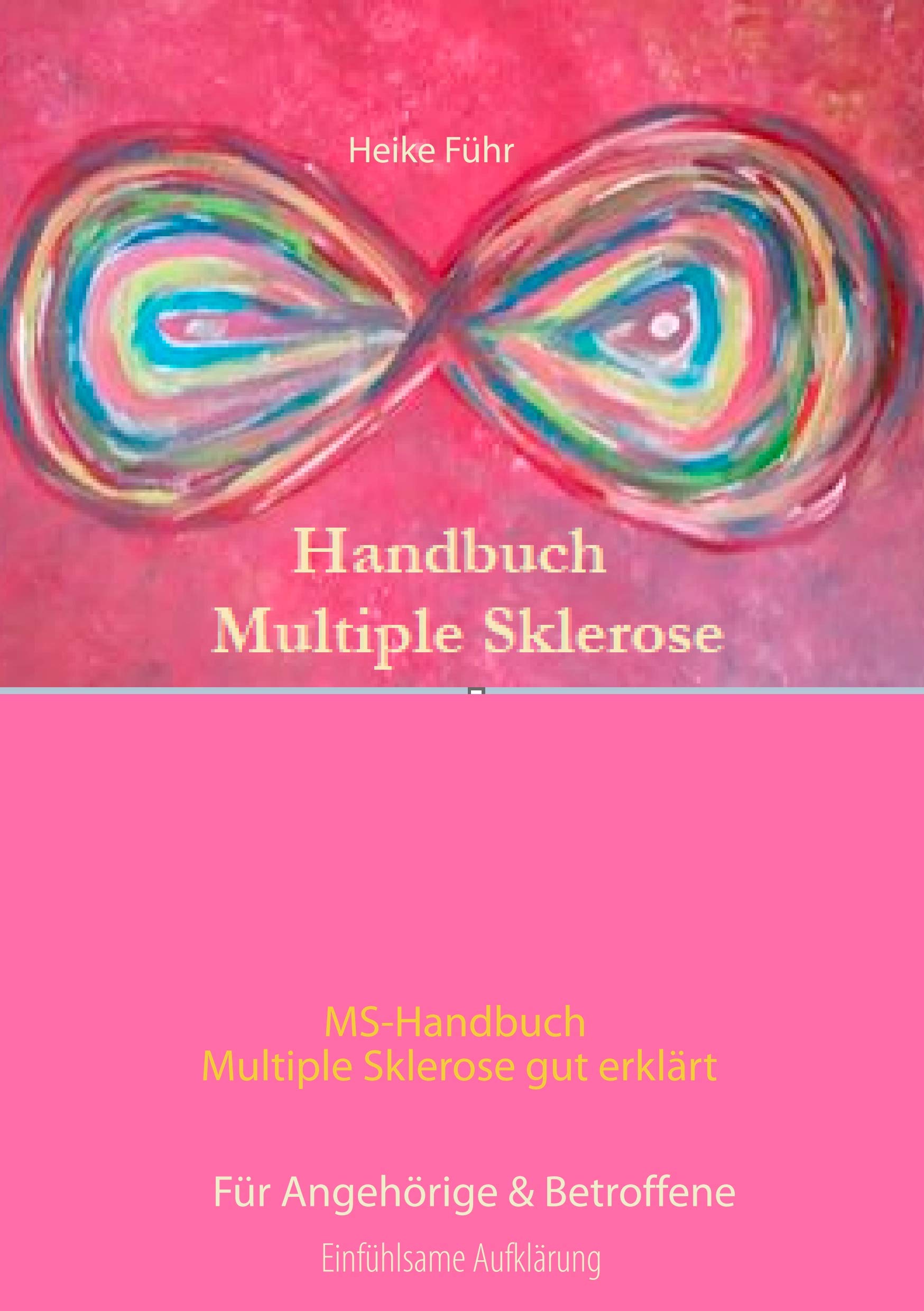 MS-Handbuch Multiple Sklerose gut erklärt  Für Angehörige & Betroffene Health, Nutrition & Fitness