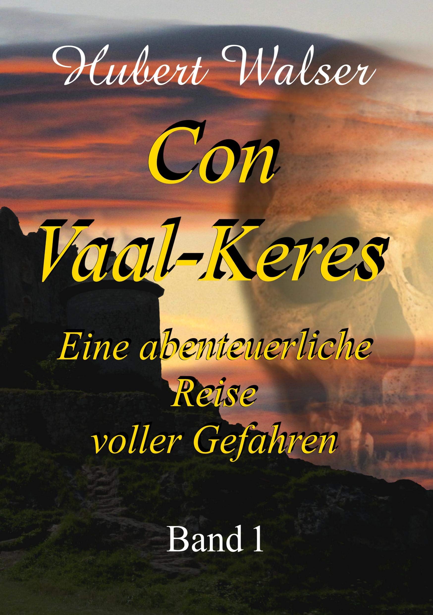 Con Vaal-Keres: Eine abenteuerliche Reise voller Gefahren Historical Fiction