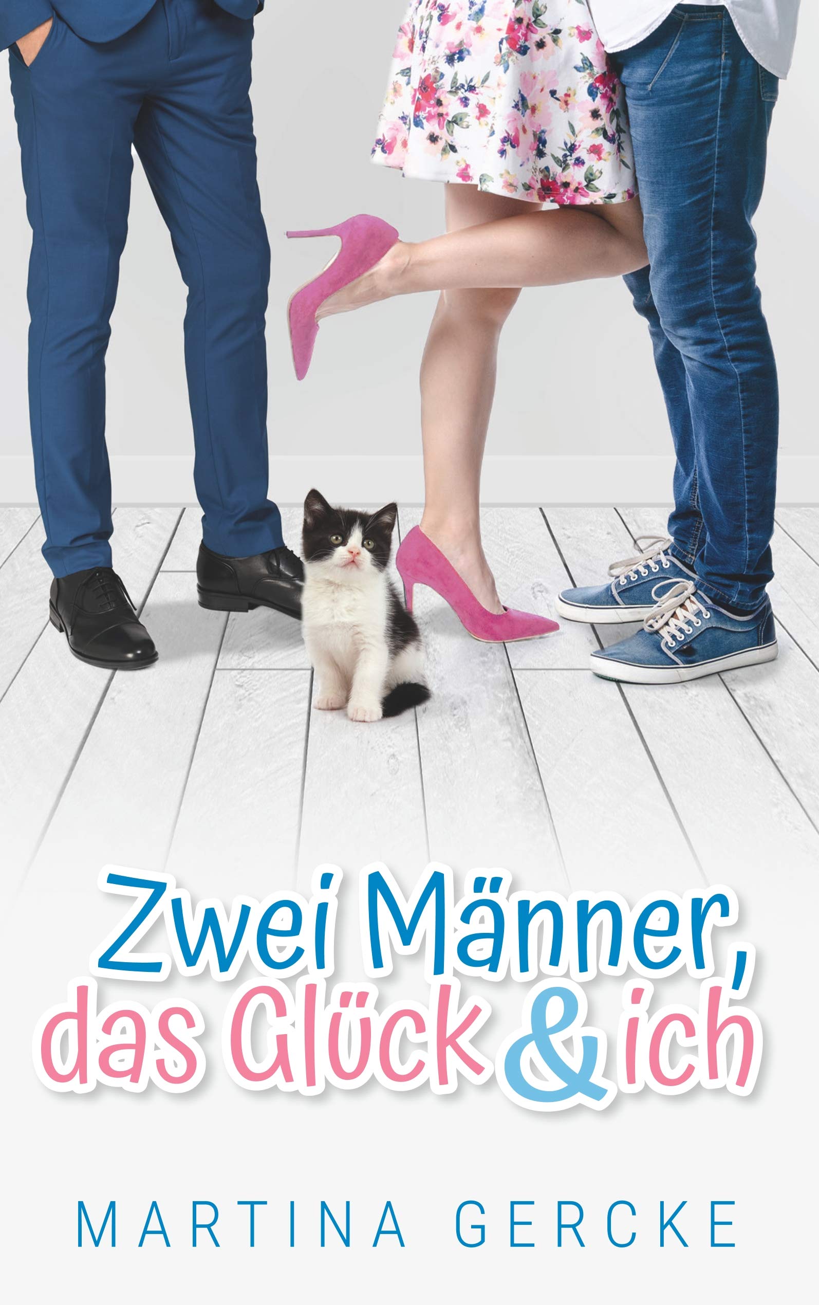 Zwei Männer, das Glück und ich Humour & Satire