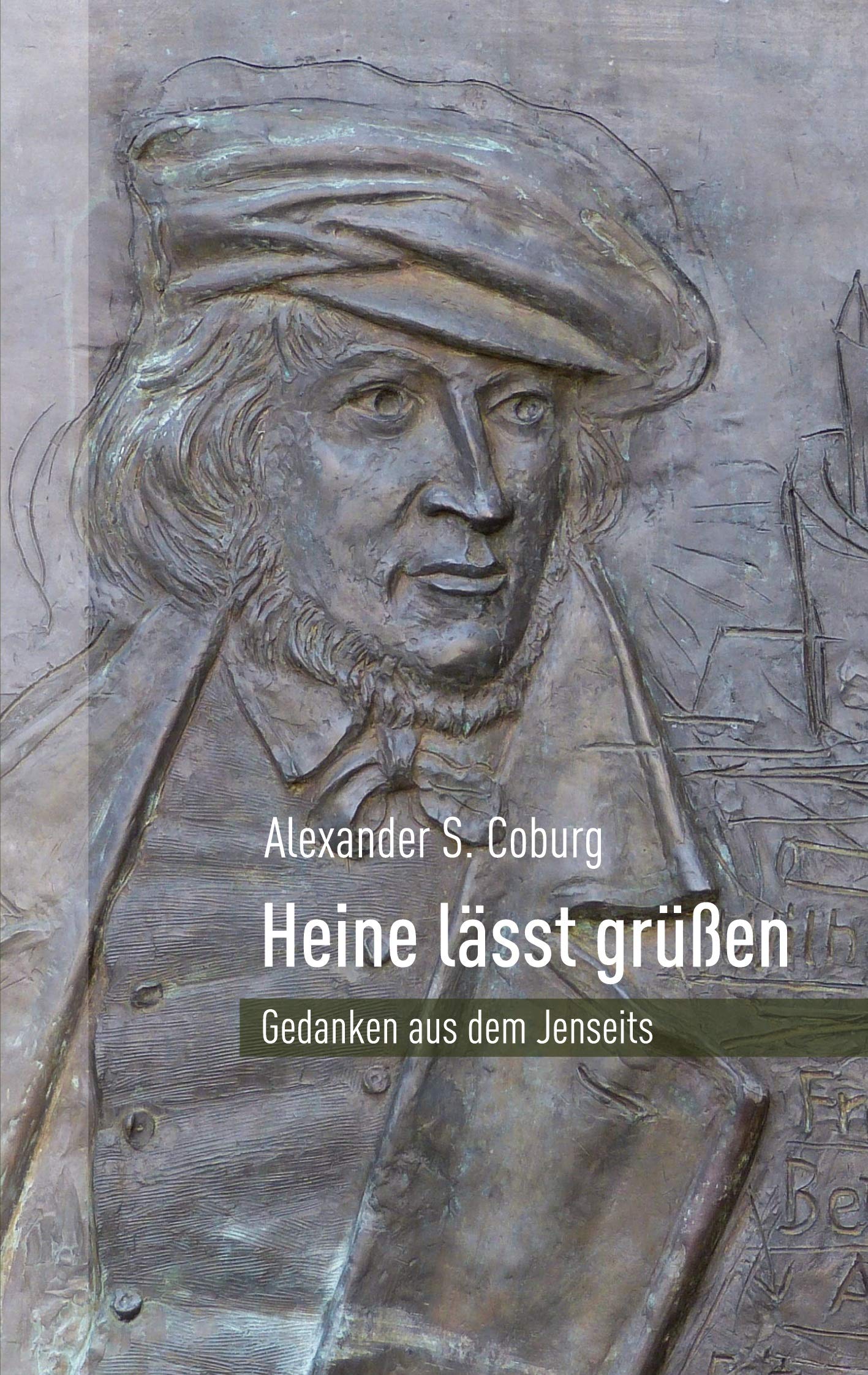 Heine lässt grüßen: Gedanken aus dem Jenseits Humour & Satire