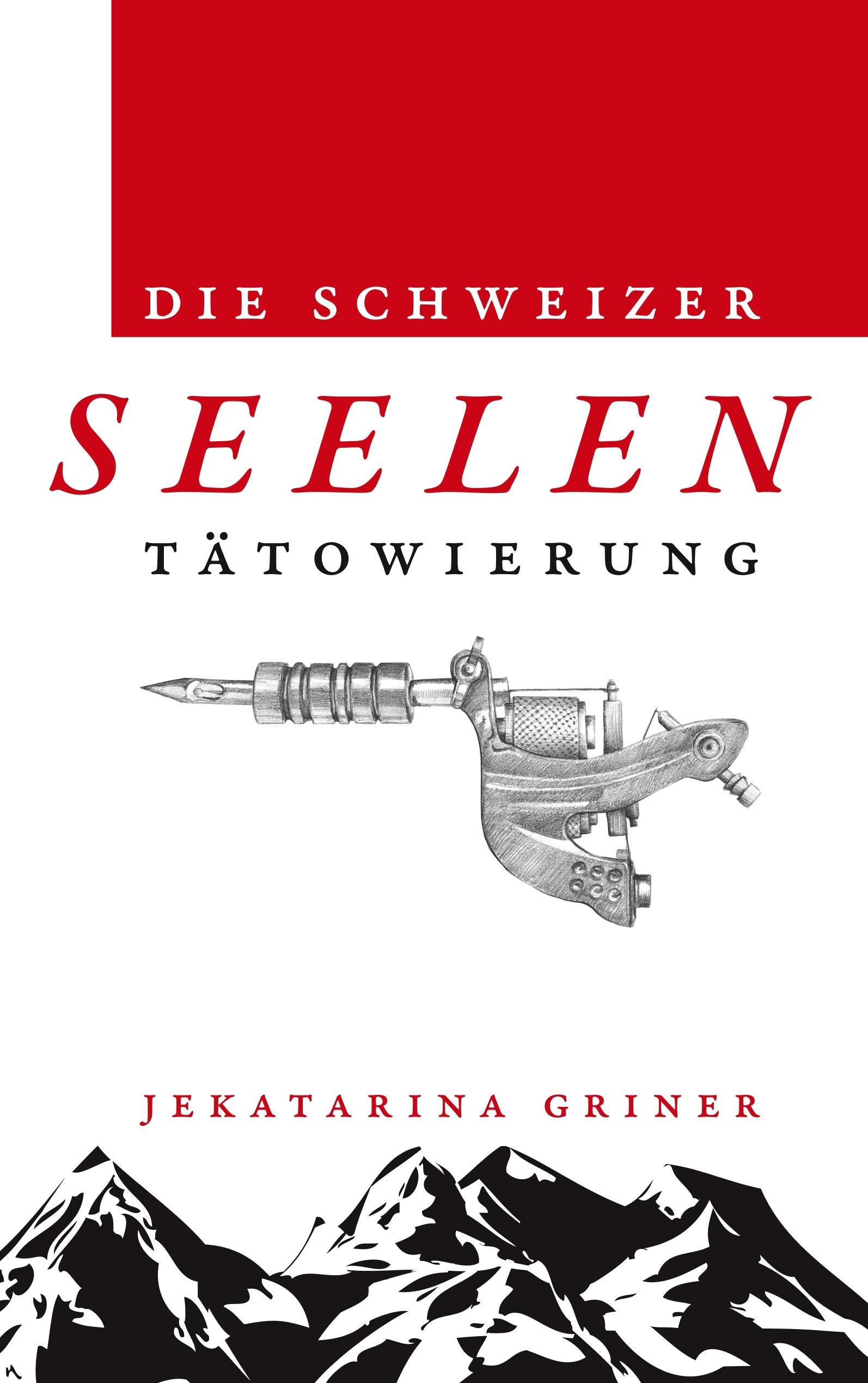 Die Schweizer Seelentätowierung book