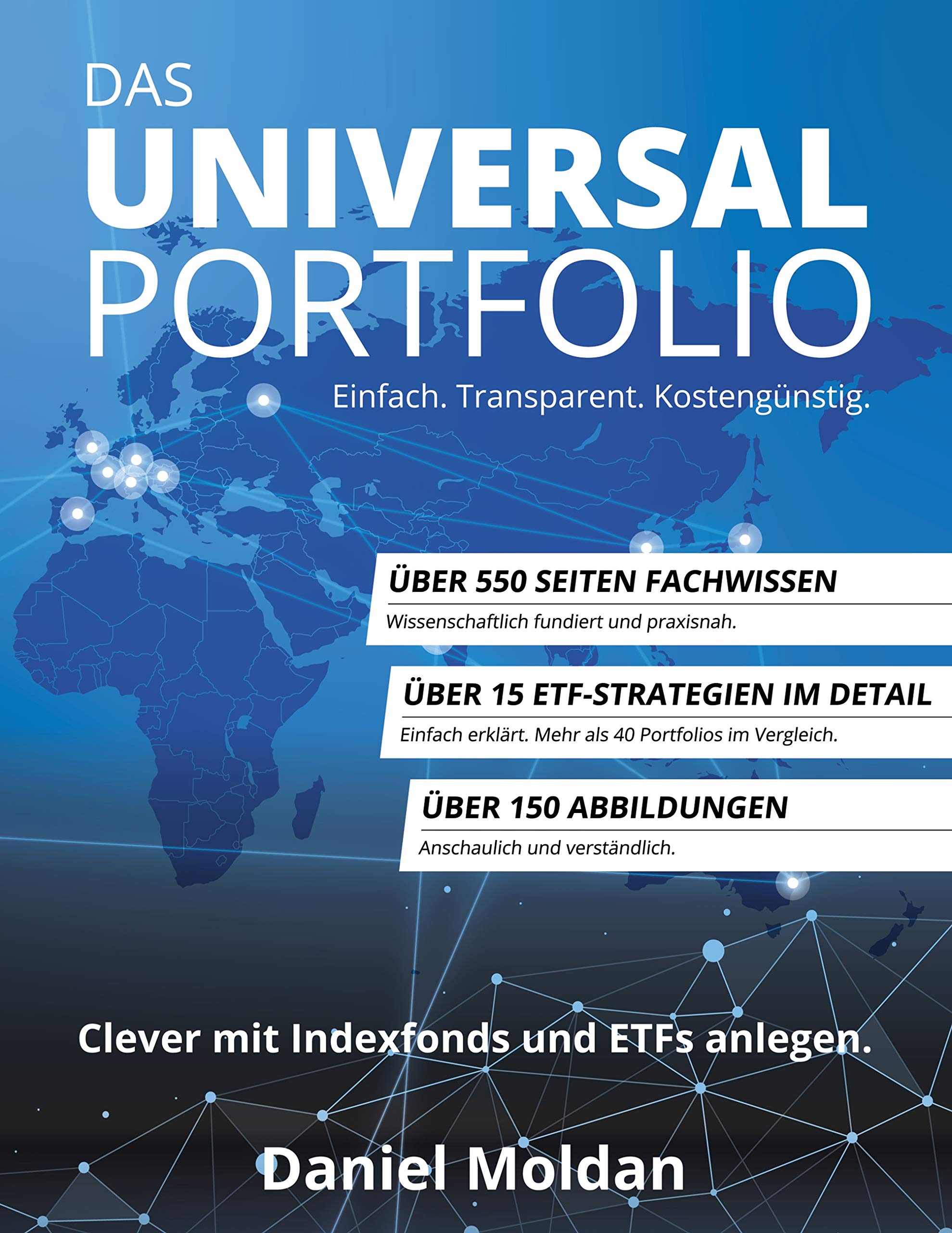 Das Universal Portfolio: Clever mit Indexfonds und ETFs anlegen. Law