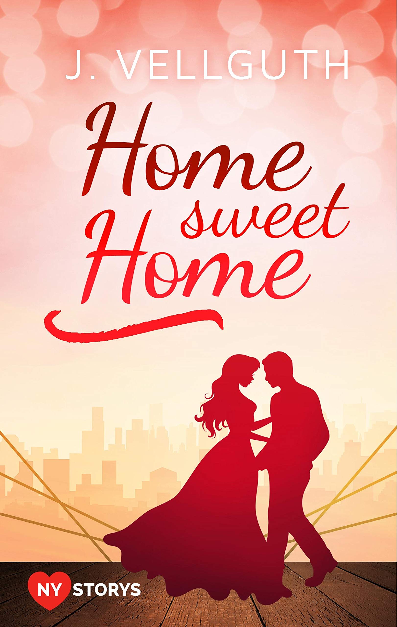 Home sweet Home: New York Lovestorys Contemporary literature