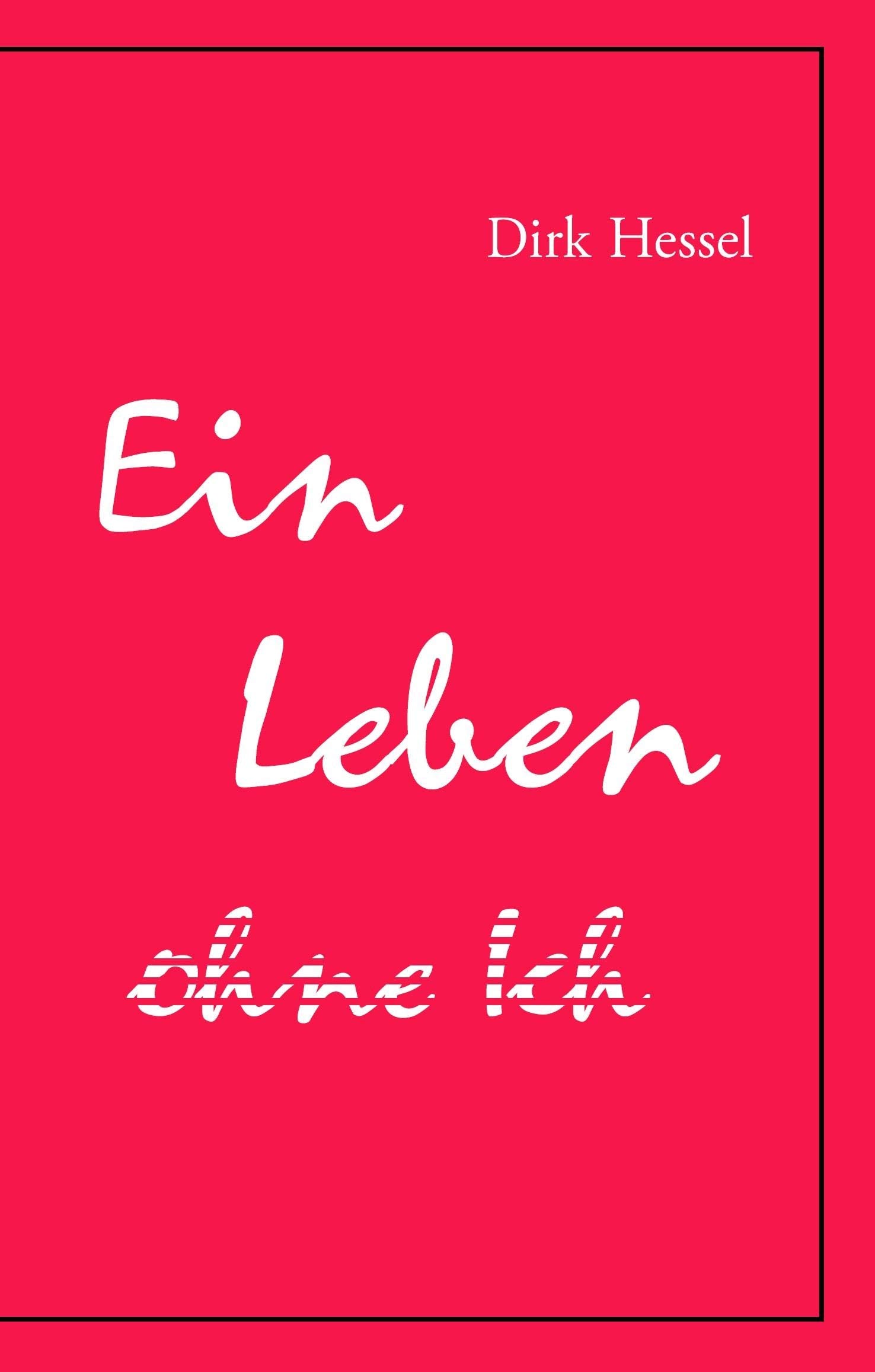 Ein Leben ohne Ich Religion & Esotericism