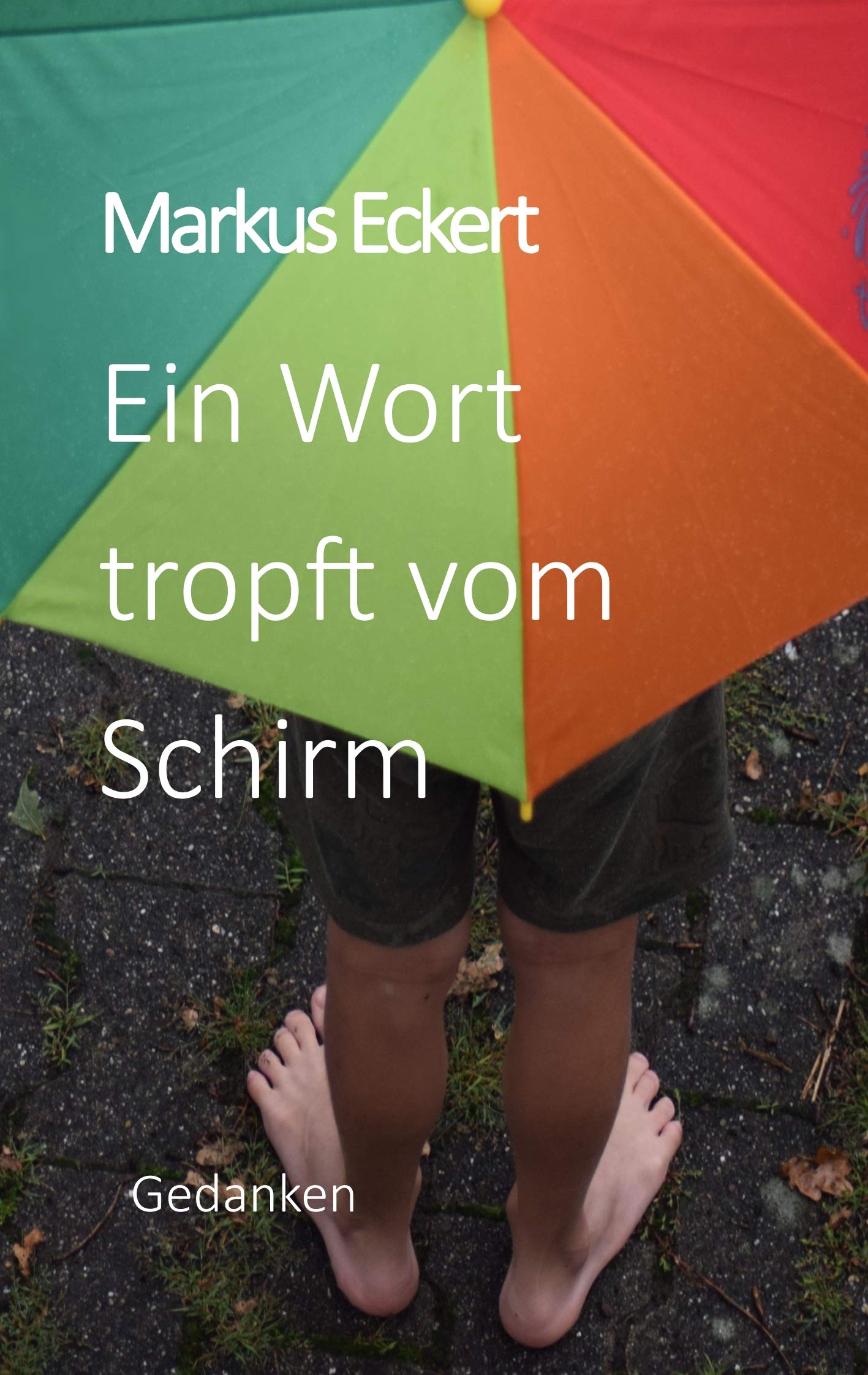 Ein Wort tropft vom Schirm Second hand books on Religion & Esotericism