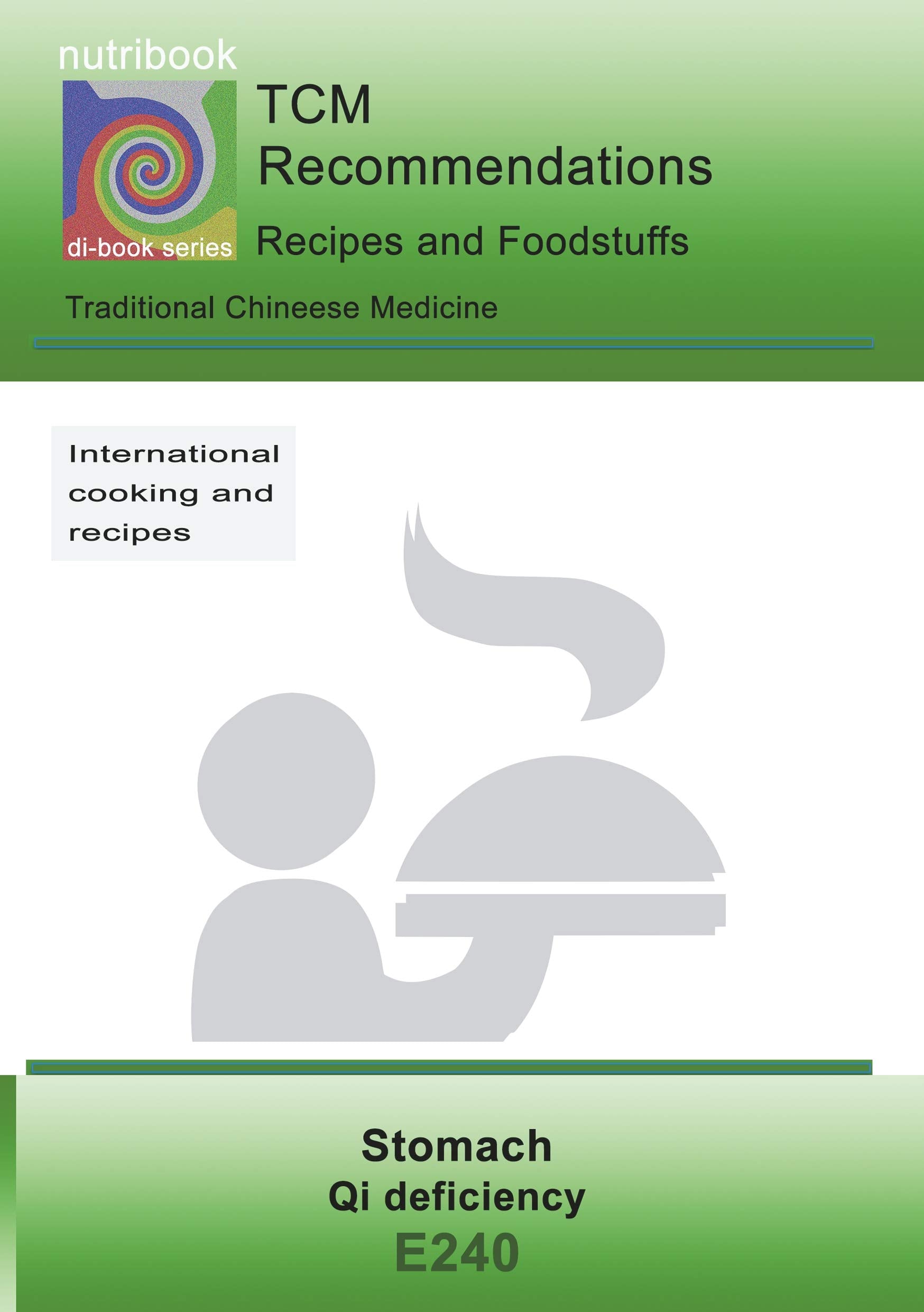 TCM - Stomach - Qi deficiency: E240 TCM - Stomach - Qi deficiency (di-book) Leisure, Home & Garden