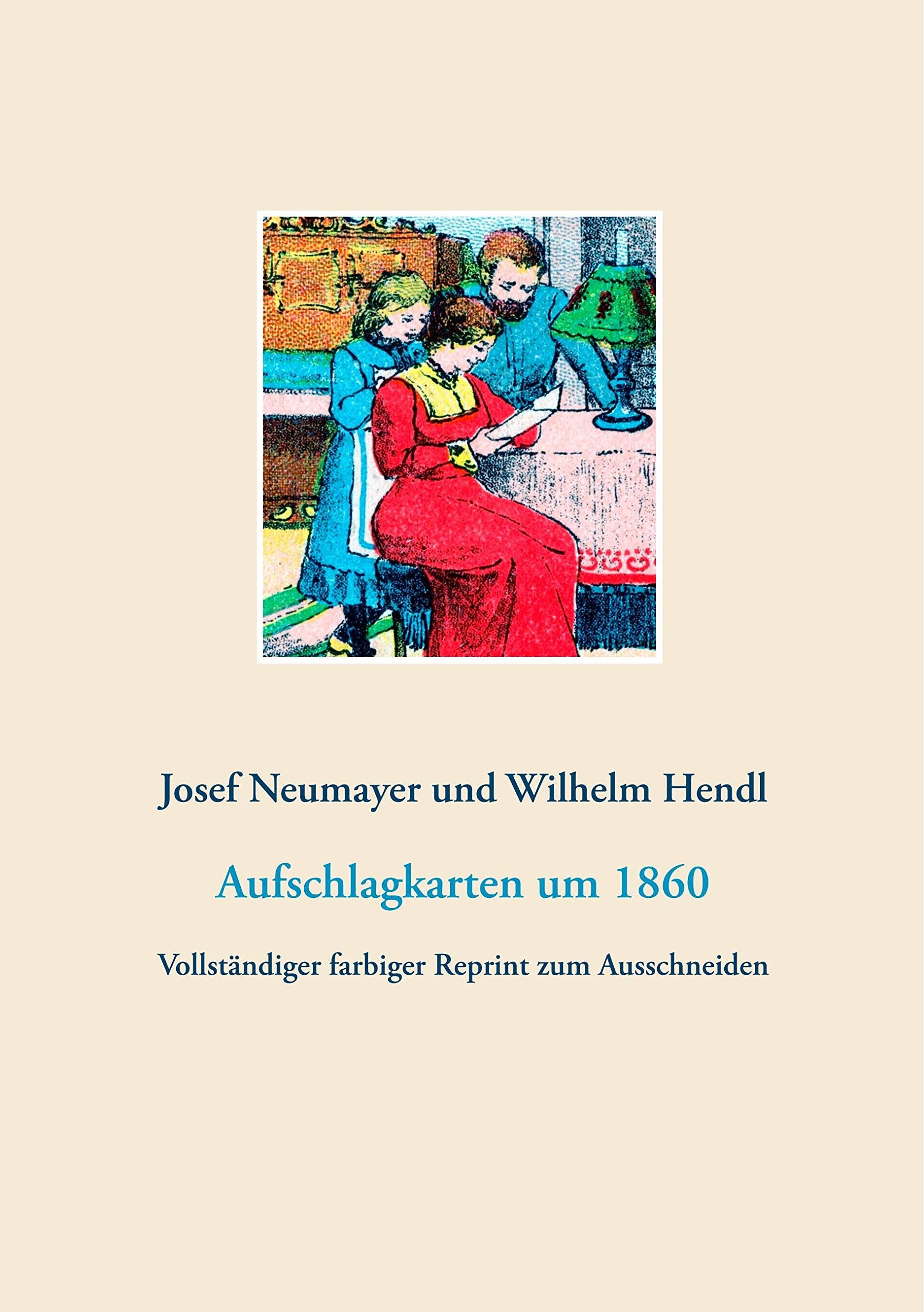 Aufschlagkarten in 52 Blatt (Lenormandkarten, Wahrsagekarten): Um 1860. Vollständiger farbiger Reprint zum Ausschneiden (Reprintausgaben historischer Wahrsagekarten) Leisure & Fun