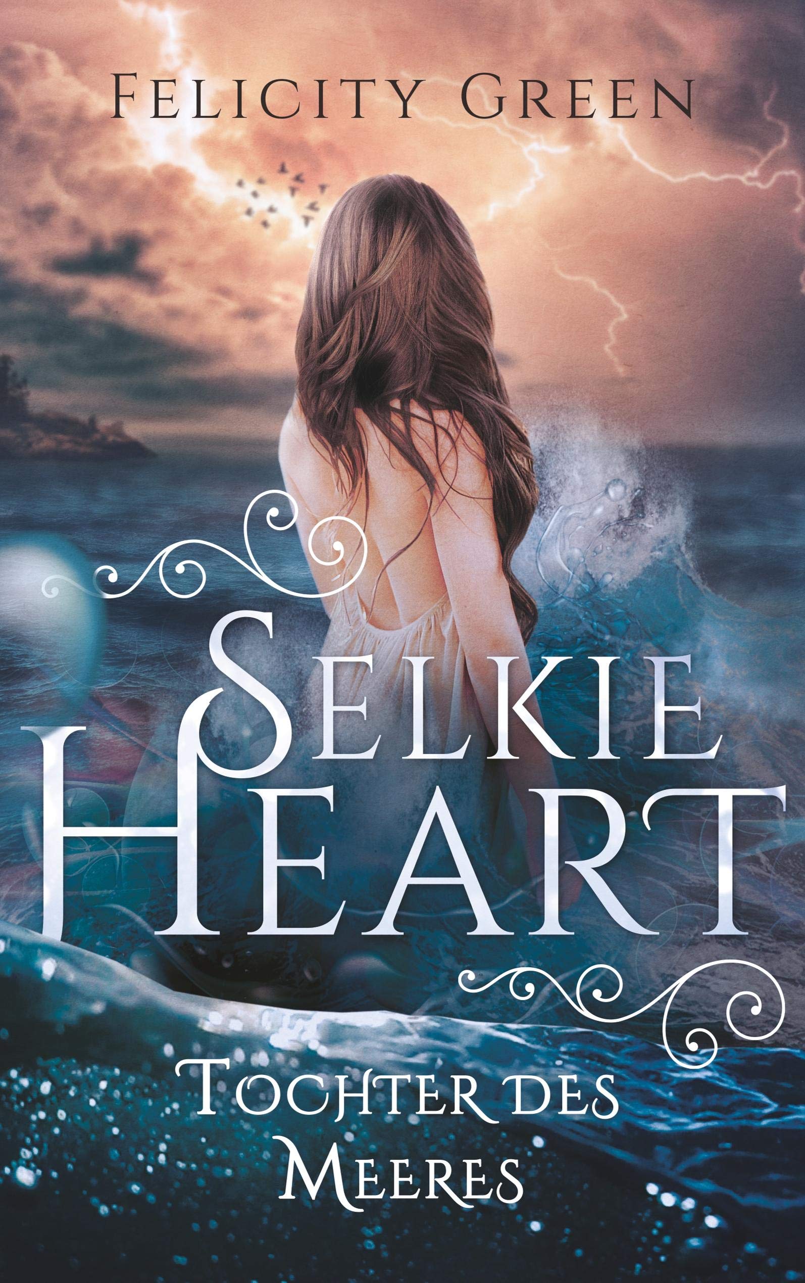 Selkie Heart: Tochter des Meeres Contemporary literature