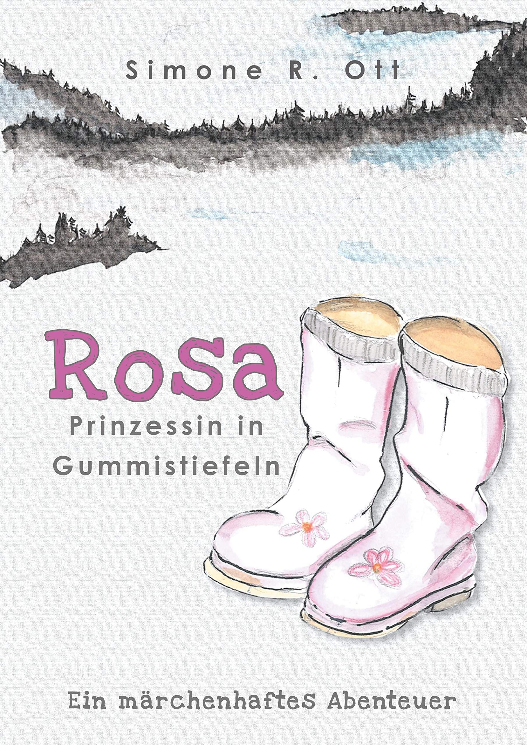 Rosa: Prinzessin in Gummistiefeln Novels & Short Stories