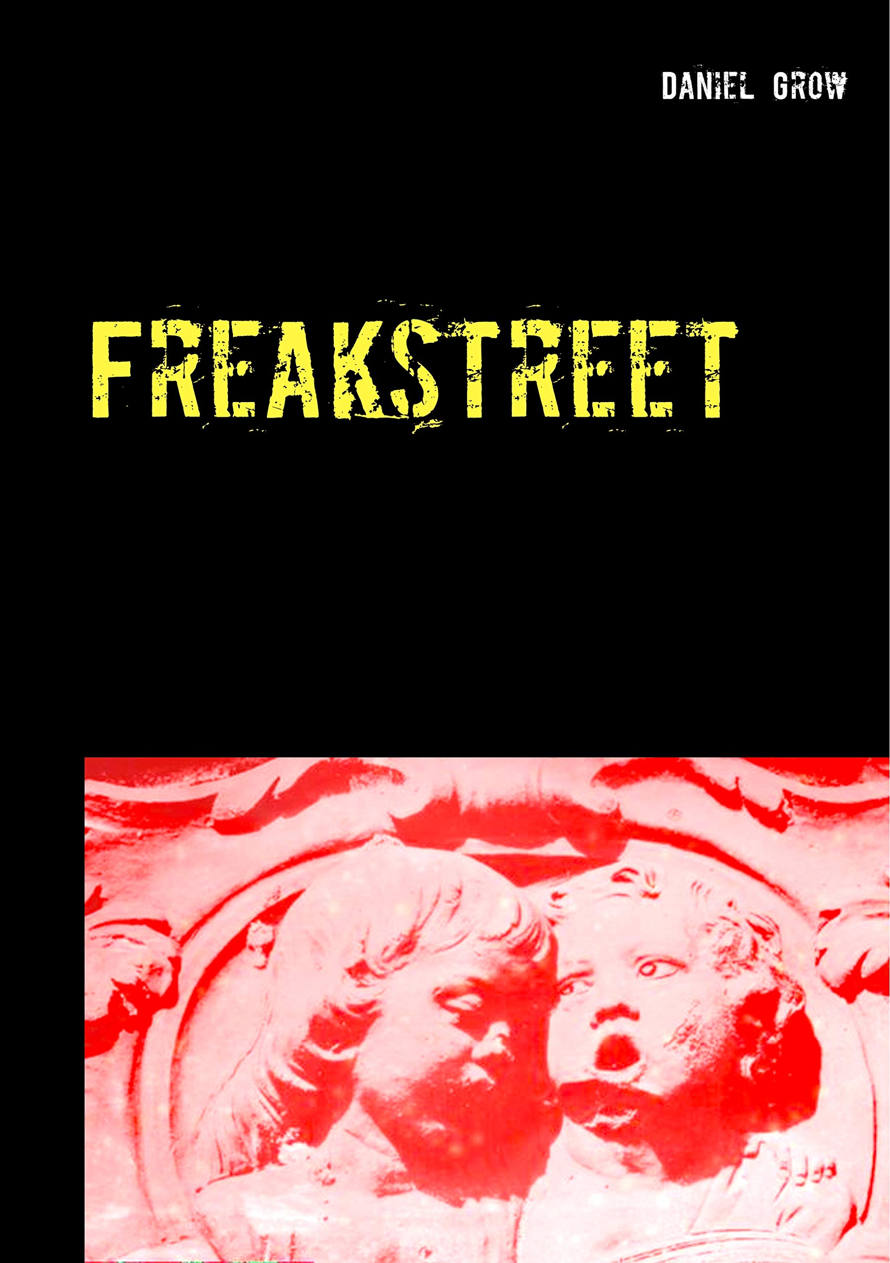 Freakstreet book