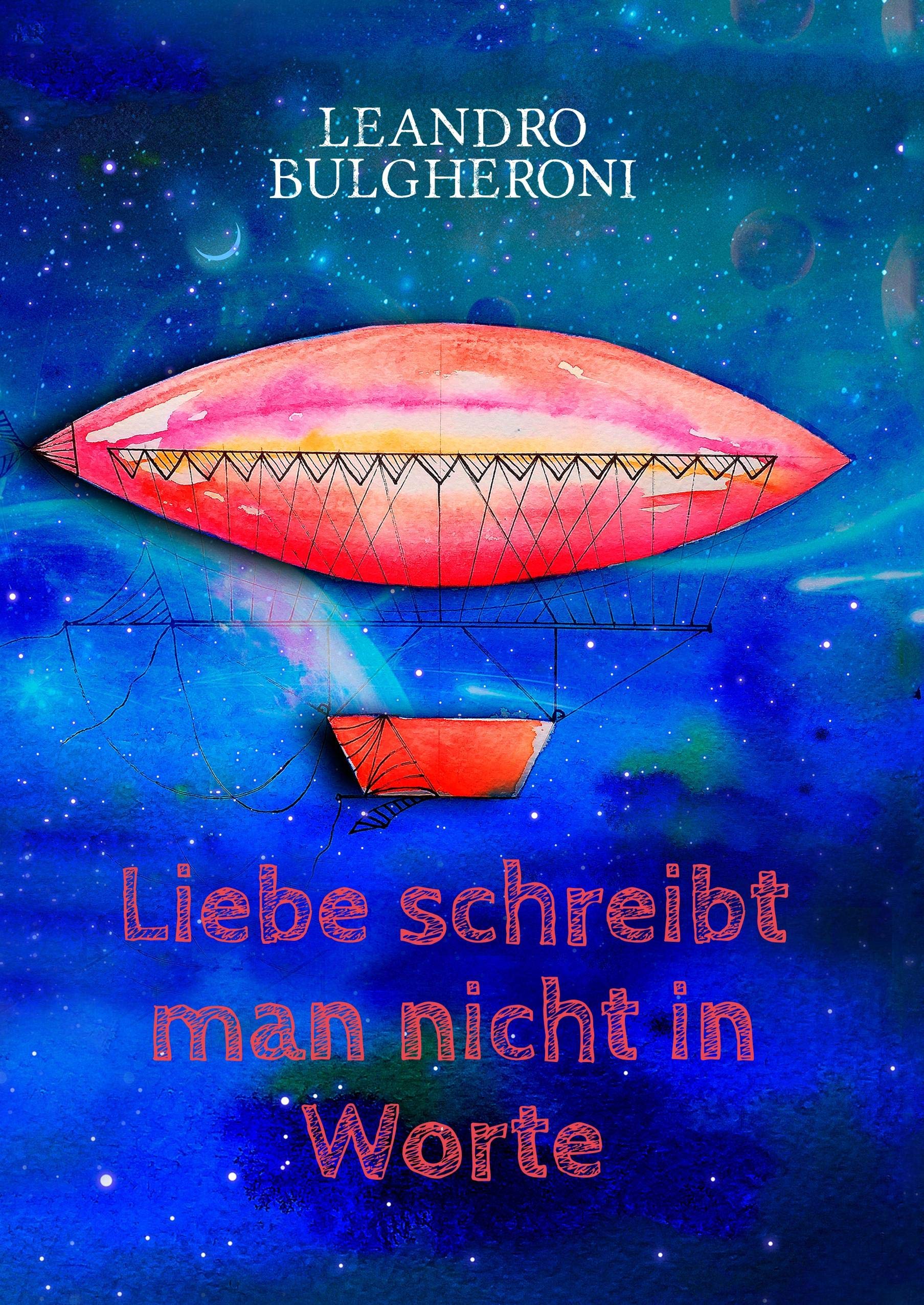 Liebe schreibt man nicht in Worte Poetry