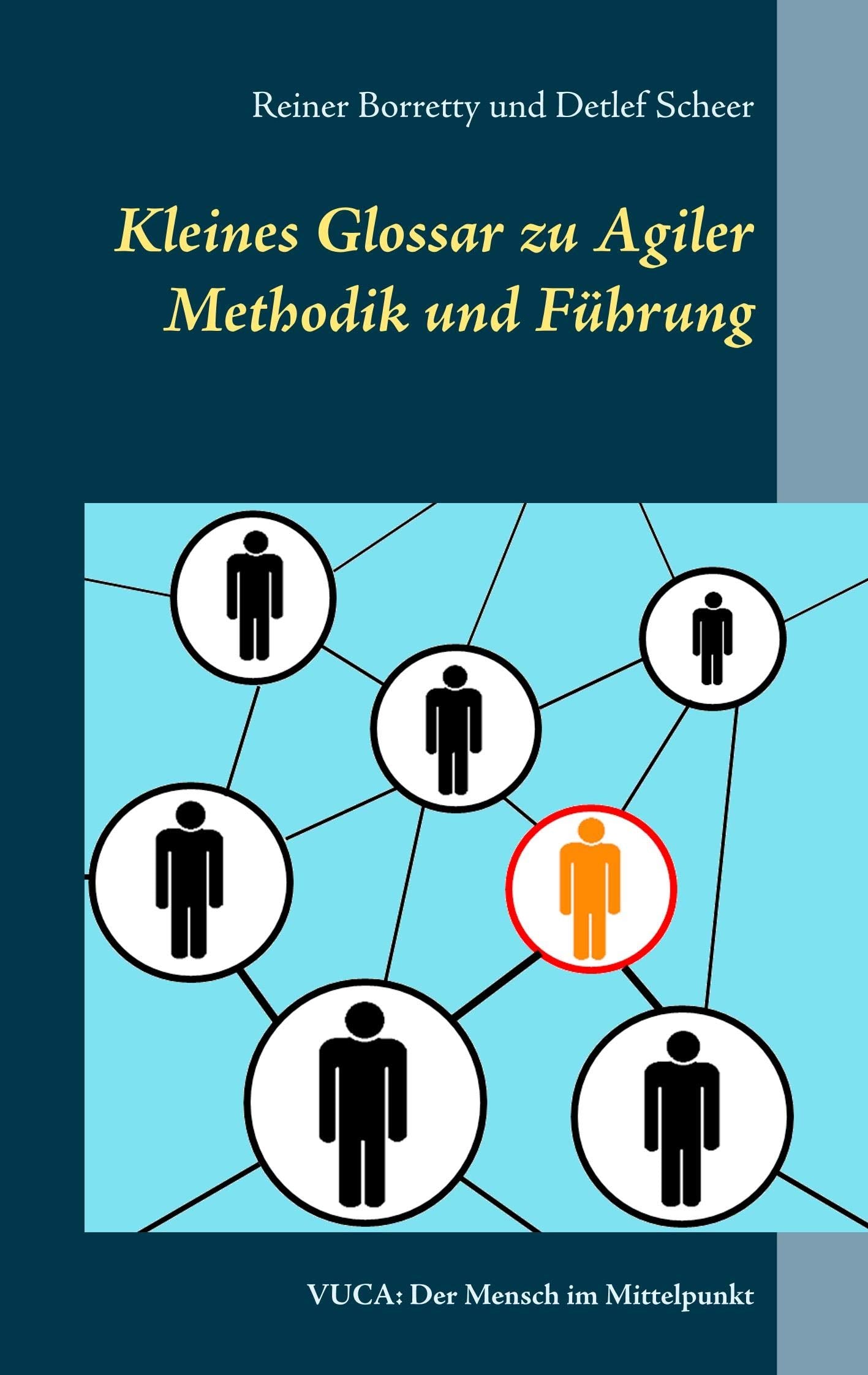 Kleines Glossar zu Agiler Methodik und Führung book
