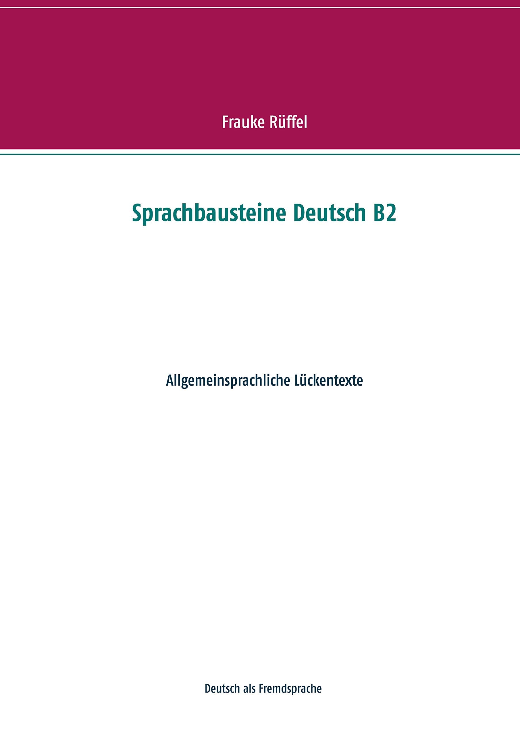Sprachbausteine Deutsch B2 Foreign Languages ​​& Dictionaries