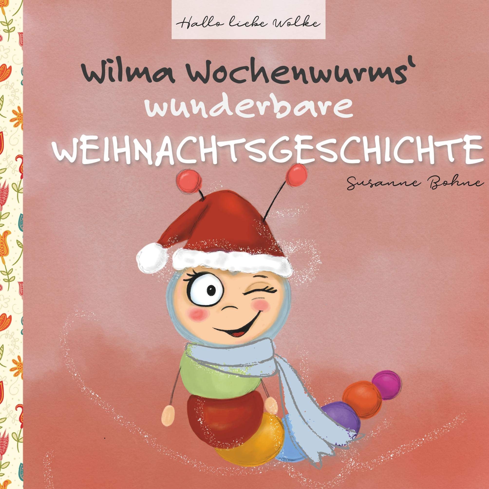 Wilma Wochenwurms wunderbare Weihnachtsgeschichte Non-fiction