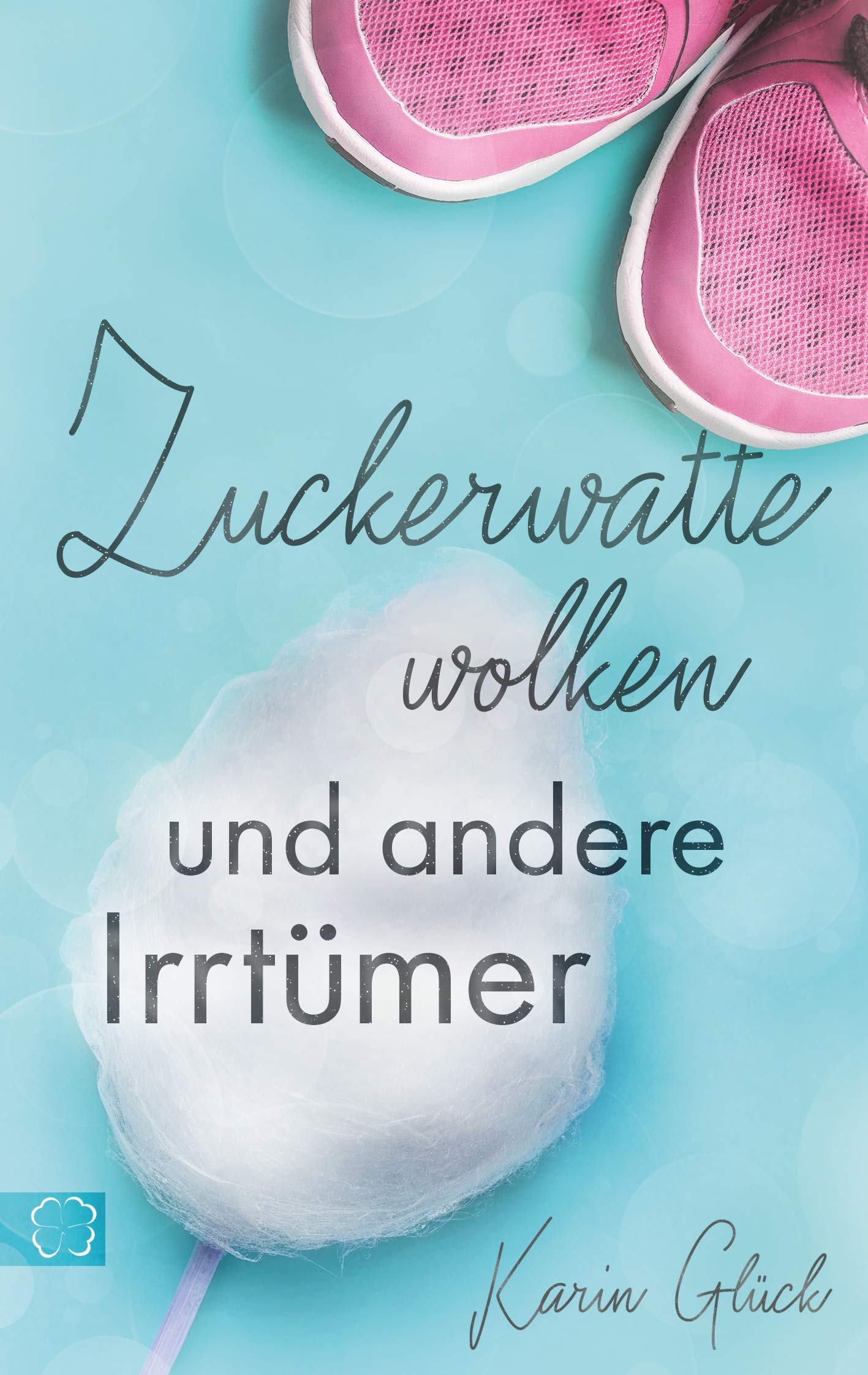 Zuckerwattewolken und andere Irrtümer Contemporary literature