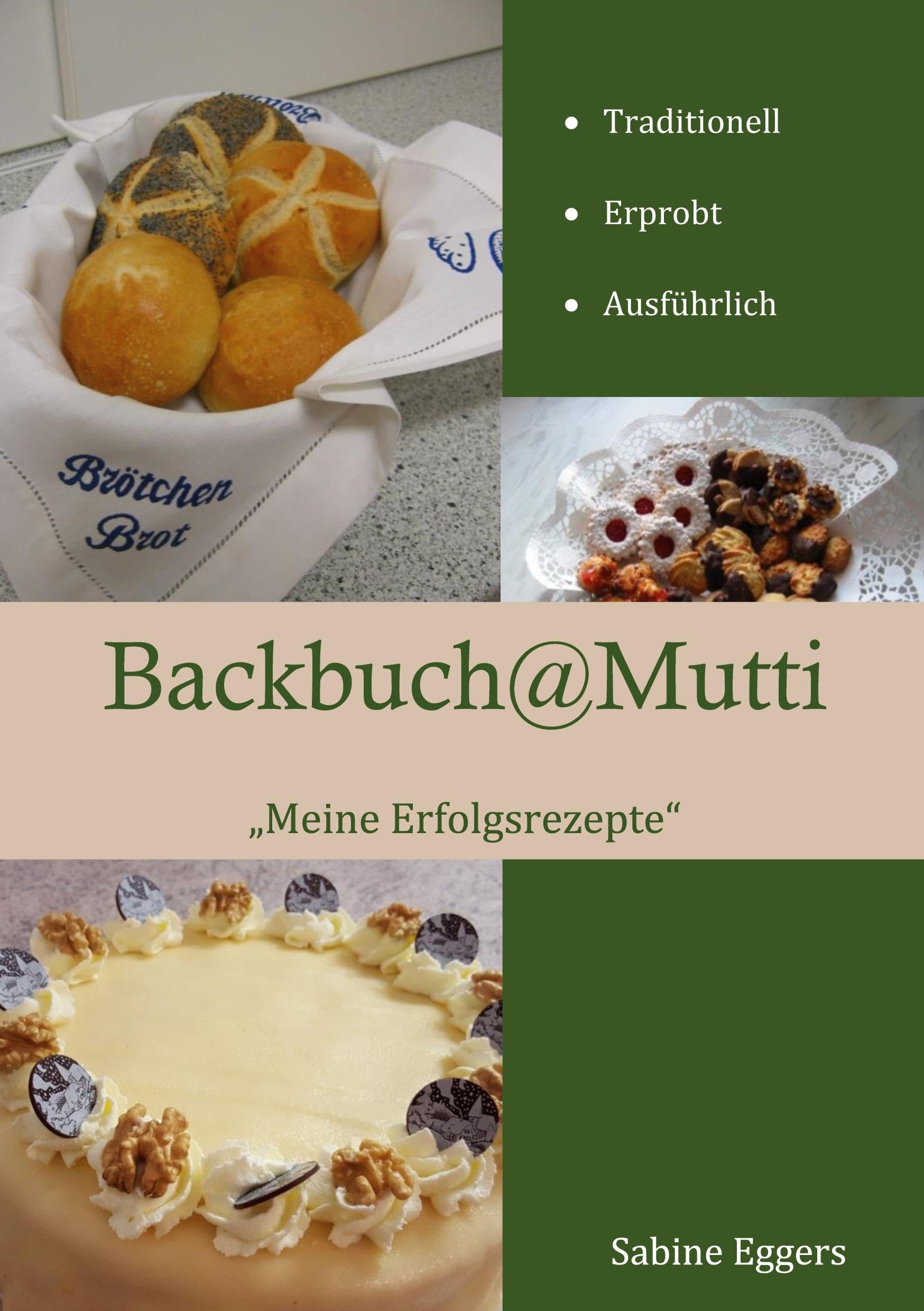 Backbuch @ Mutti: Meine Erfolgsrezepte Leisure, Home & Garden