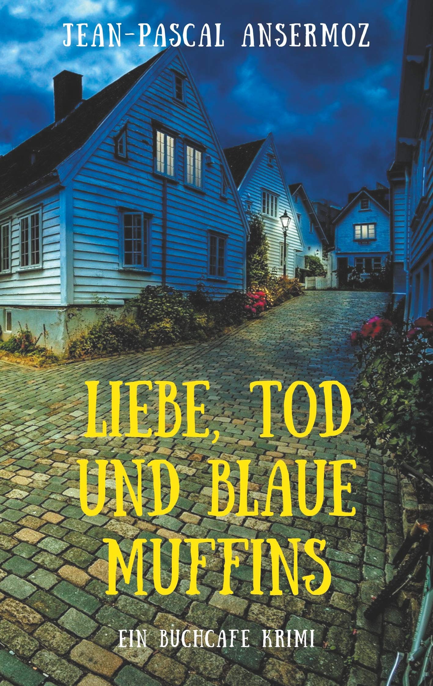Liebe, Tod und blaue Muffins: Ein BuchCafé Krimi Contemporary literature