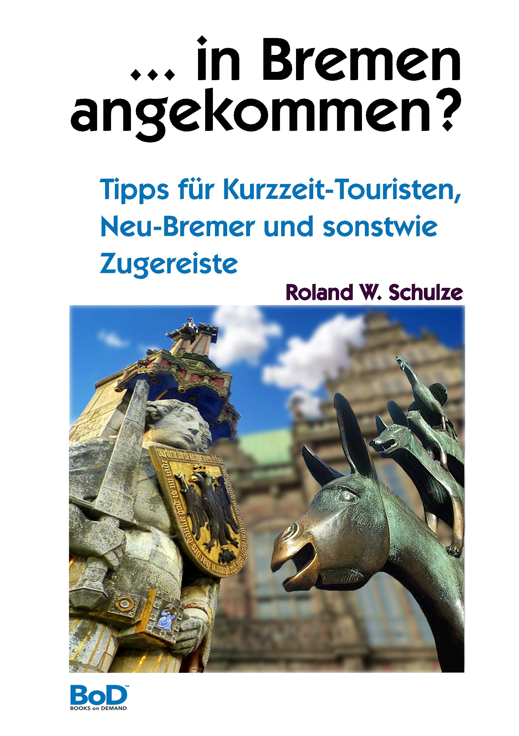 ... in Bremen angekommen? book
