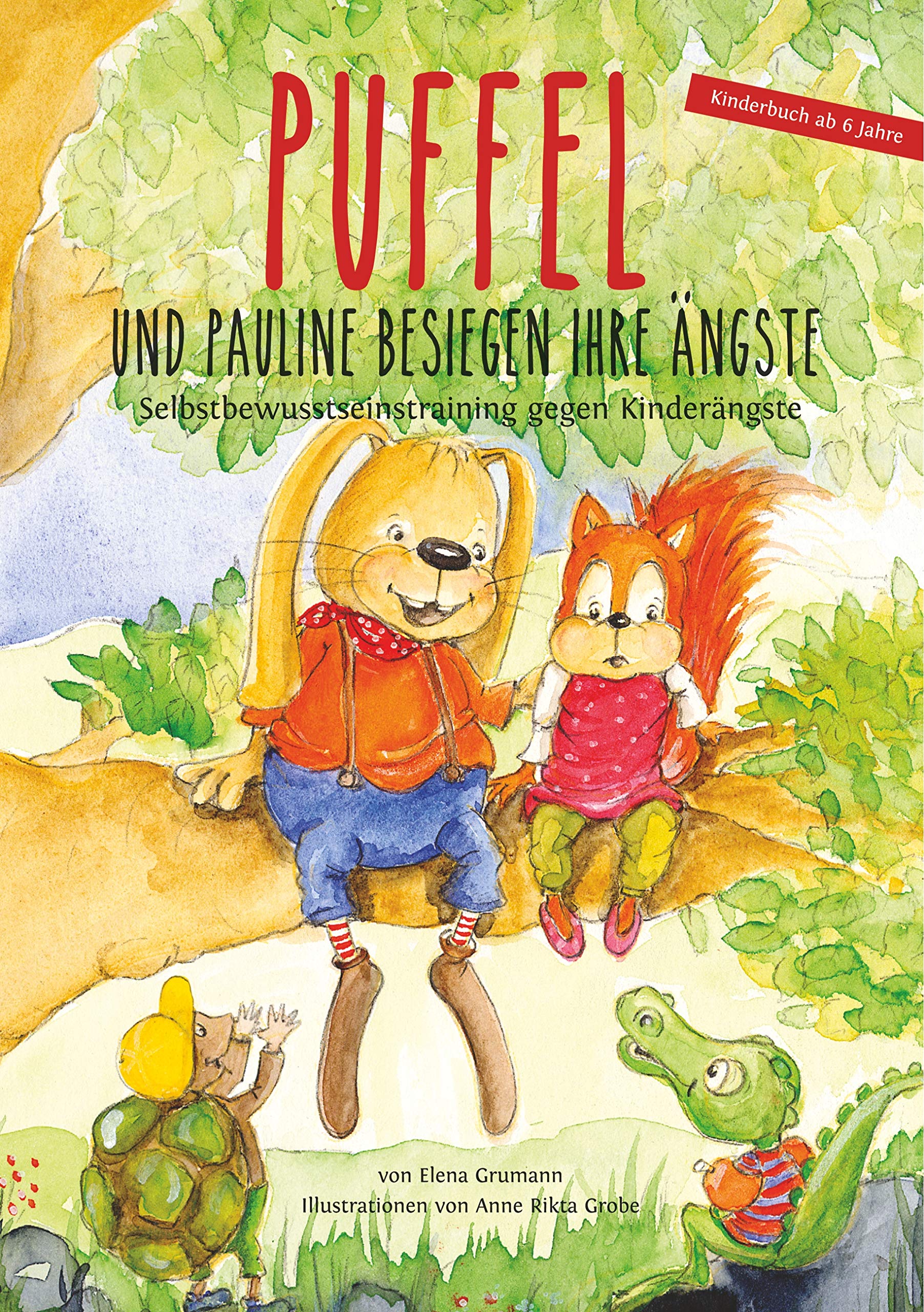 Puffel und Pauline besiegen ihre Ängste Non-fiction