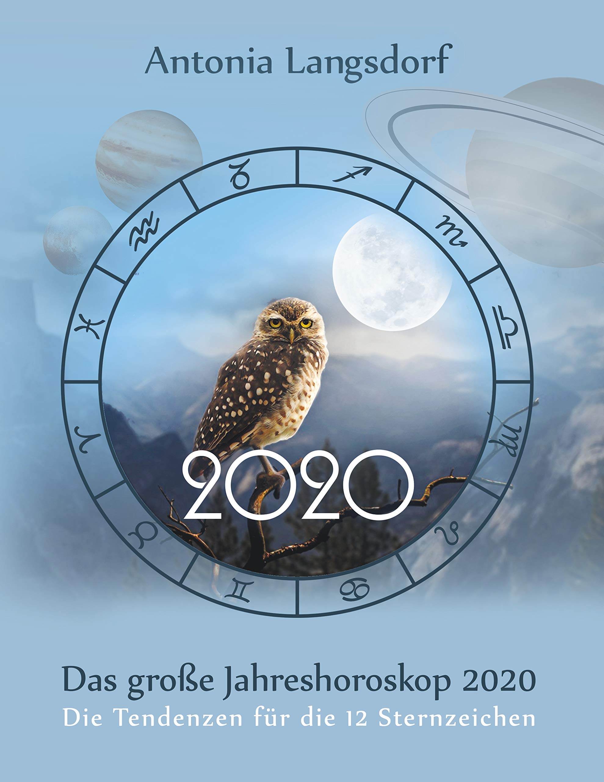 Das große Jahreshoroskop 2020: Die Tendenzen für die 12 Sternzeichen Leisure, Home & Garden