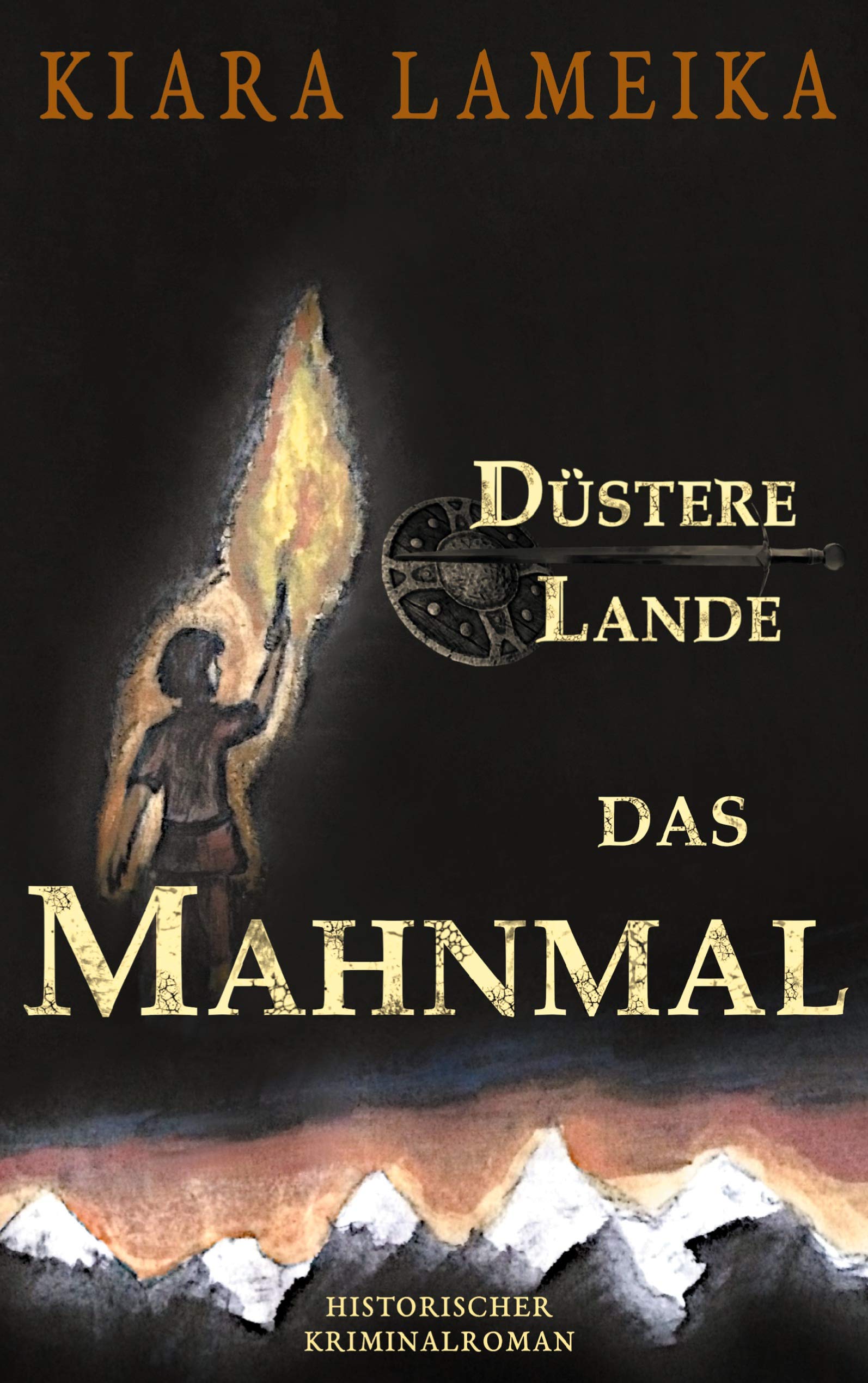 Düstere Lande: Das Mahnmal: 1. Band der Mittelalterreihe "Düstere Lande" Action & Adventure