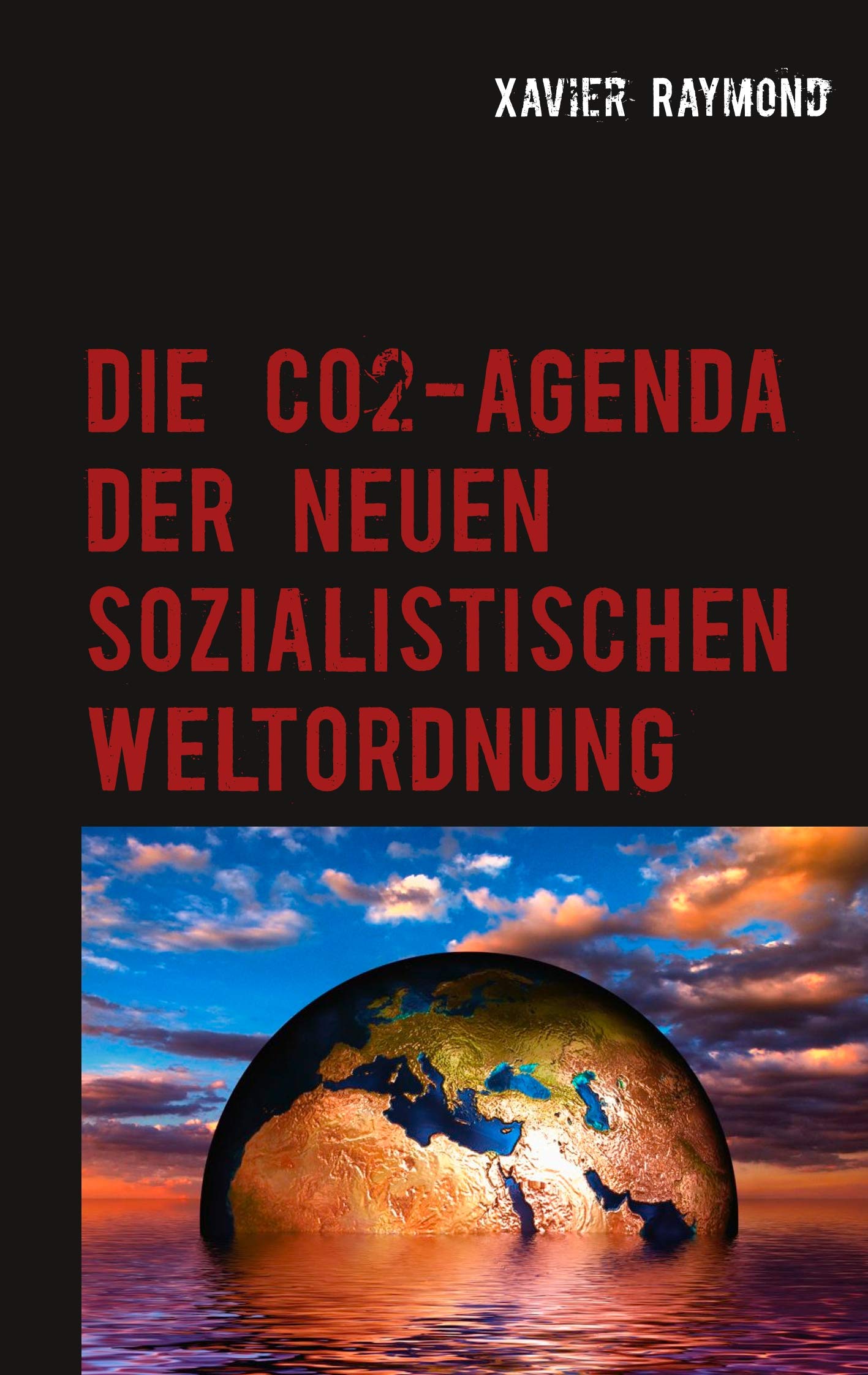 Die CO2-Agenda der neuen sozialistischen Weltordnung Mathematics