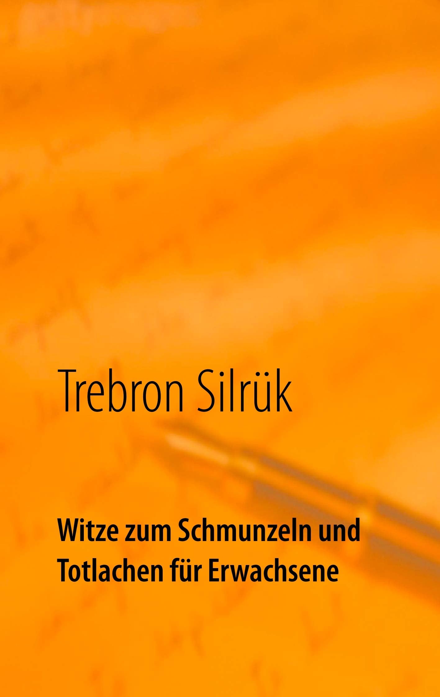 Witze zum Schmunzeln und Totlachen Leisure, Home & Garden