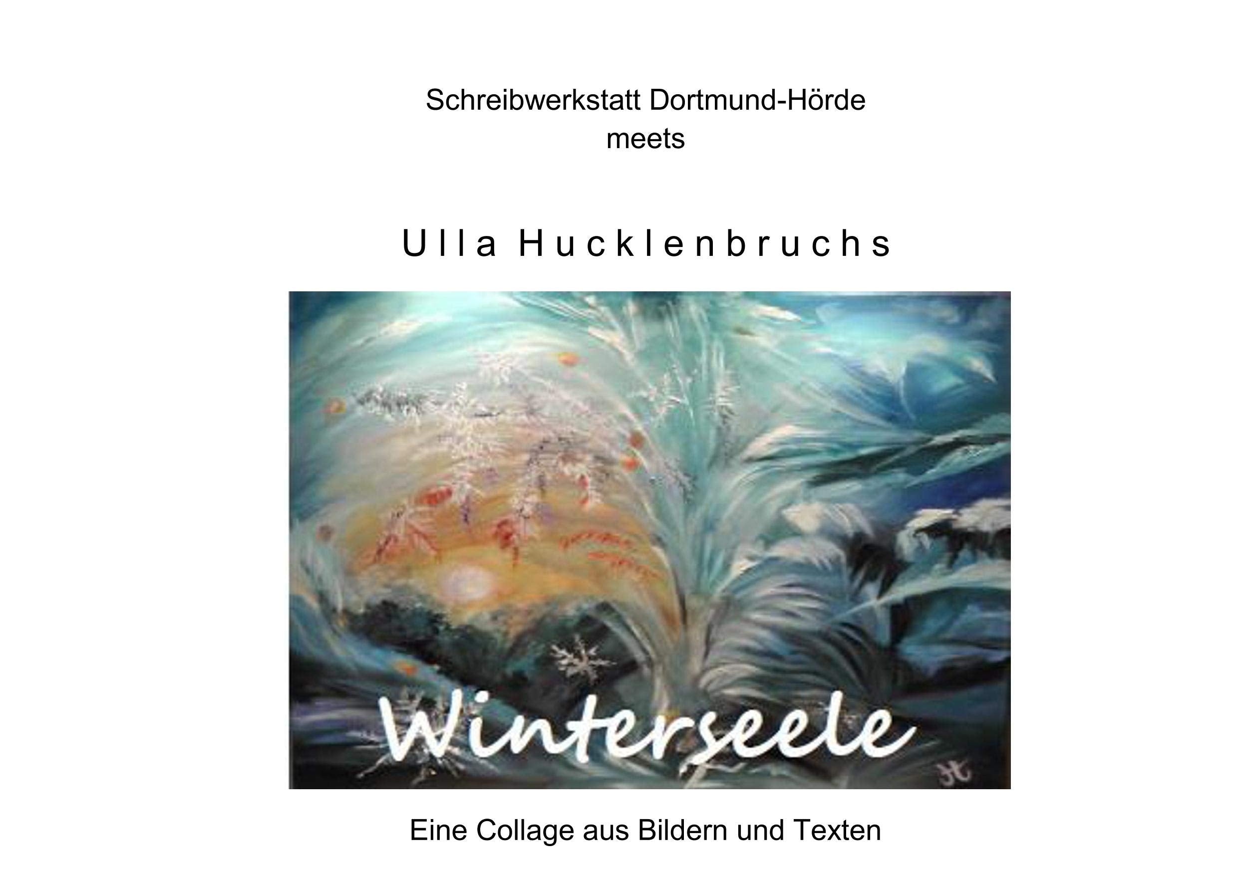 Winterseele: Eine Collage aus Bildern und Texten Poetry