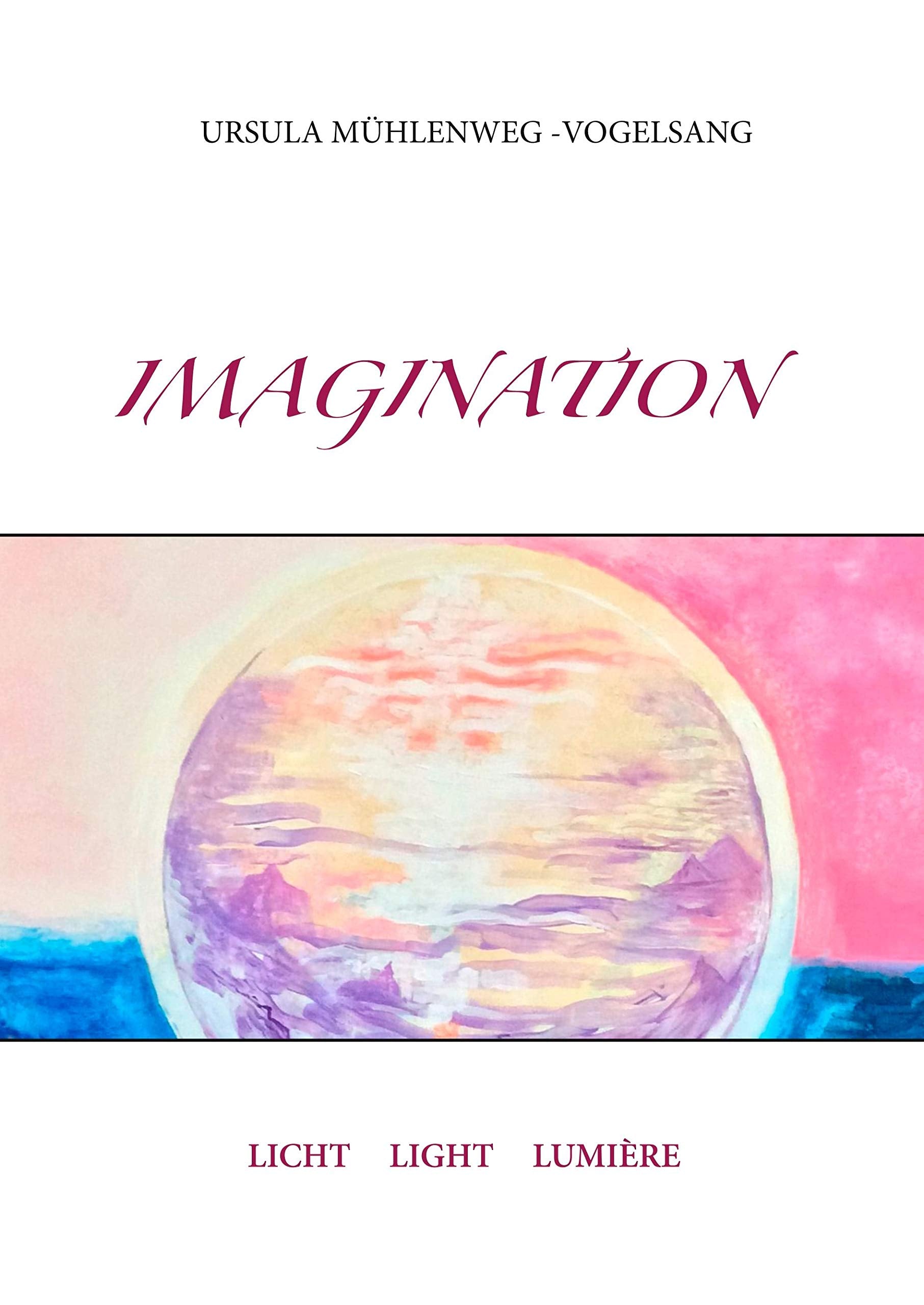 Product Image: Imagination: Licht Light Lumière