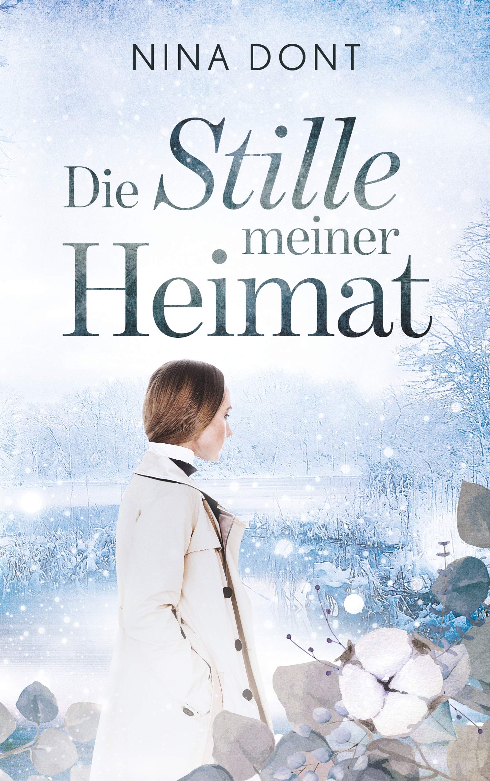 Die Stille meiner Heimat Historical Fiction