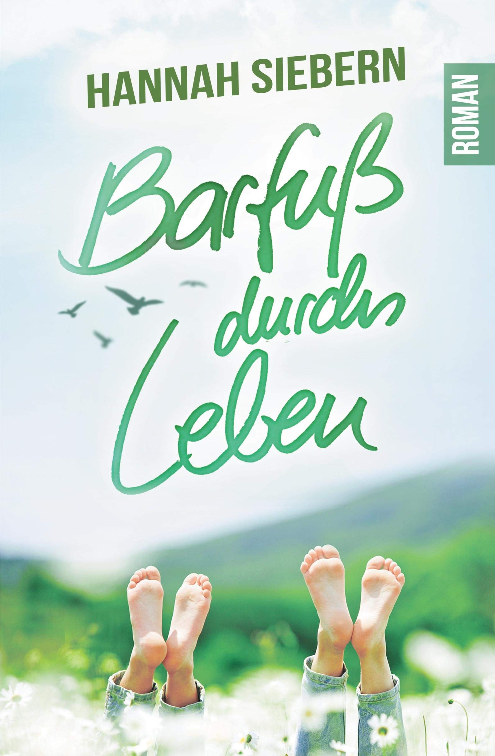 Barfuß durchs Leben Contemporary literature Books