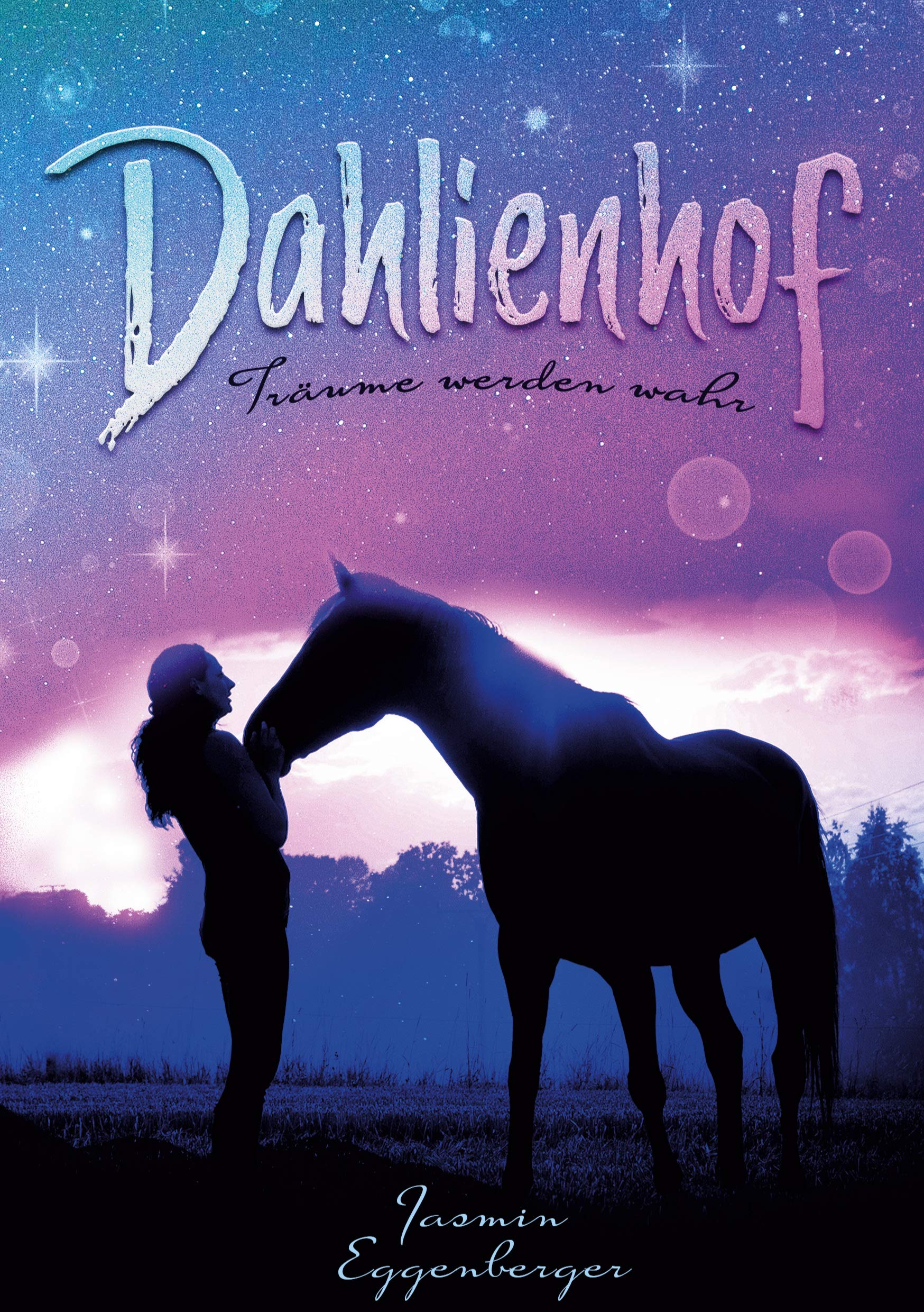 Dahlienhof: Träume werden wahr Novels & Short Stories