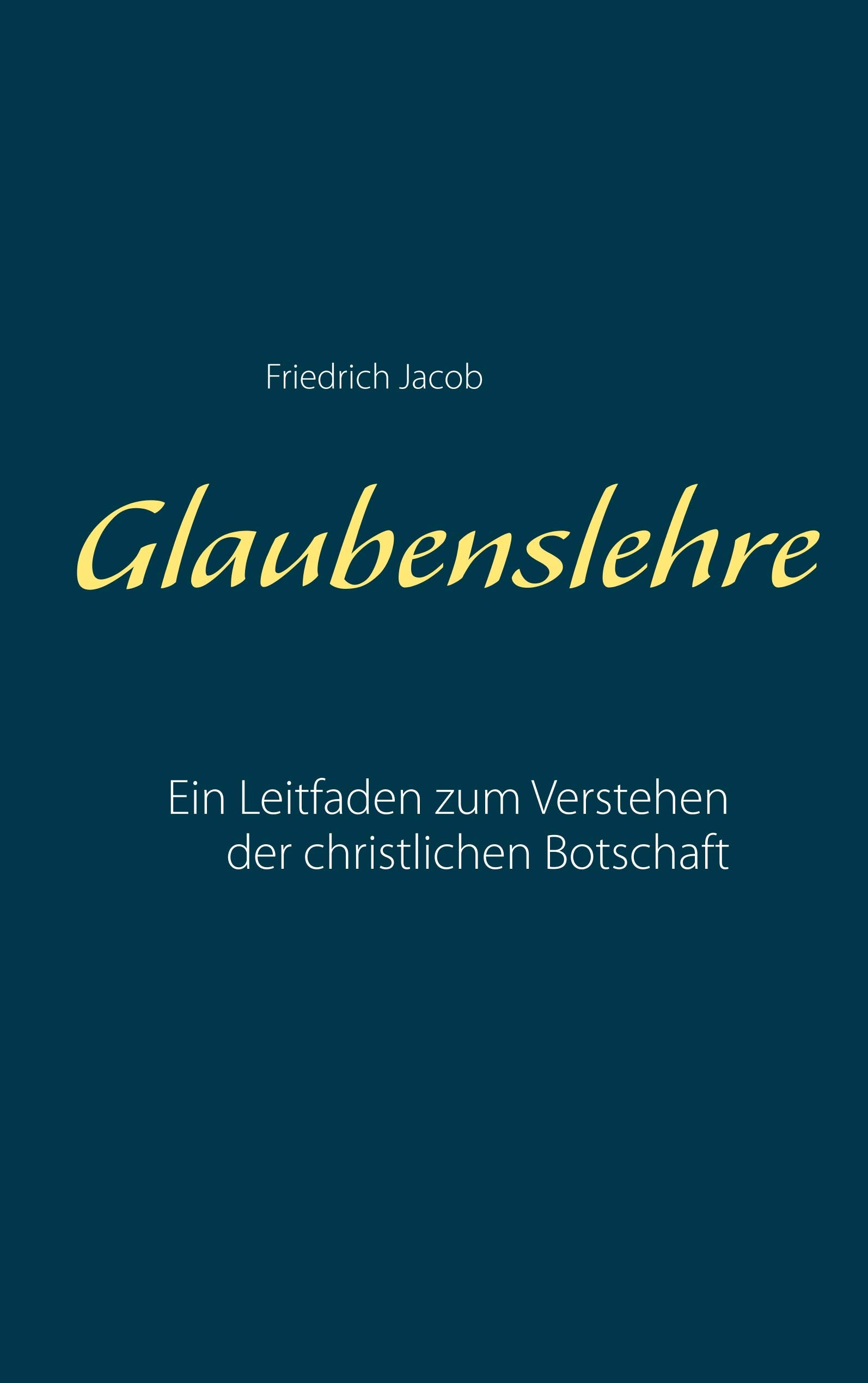 Glaubenslehre Religion & Esotericism