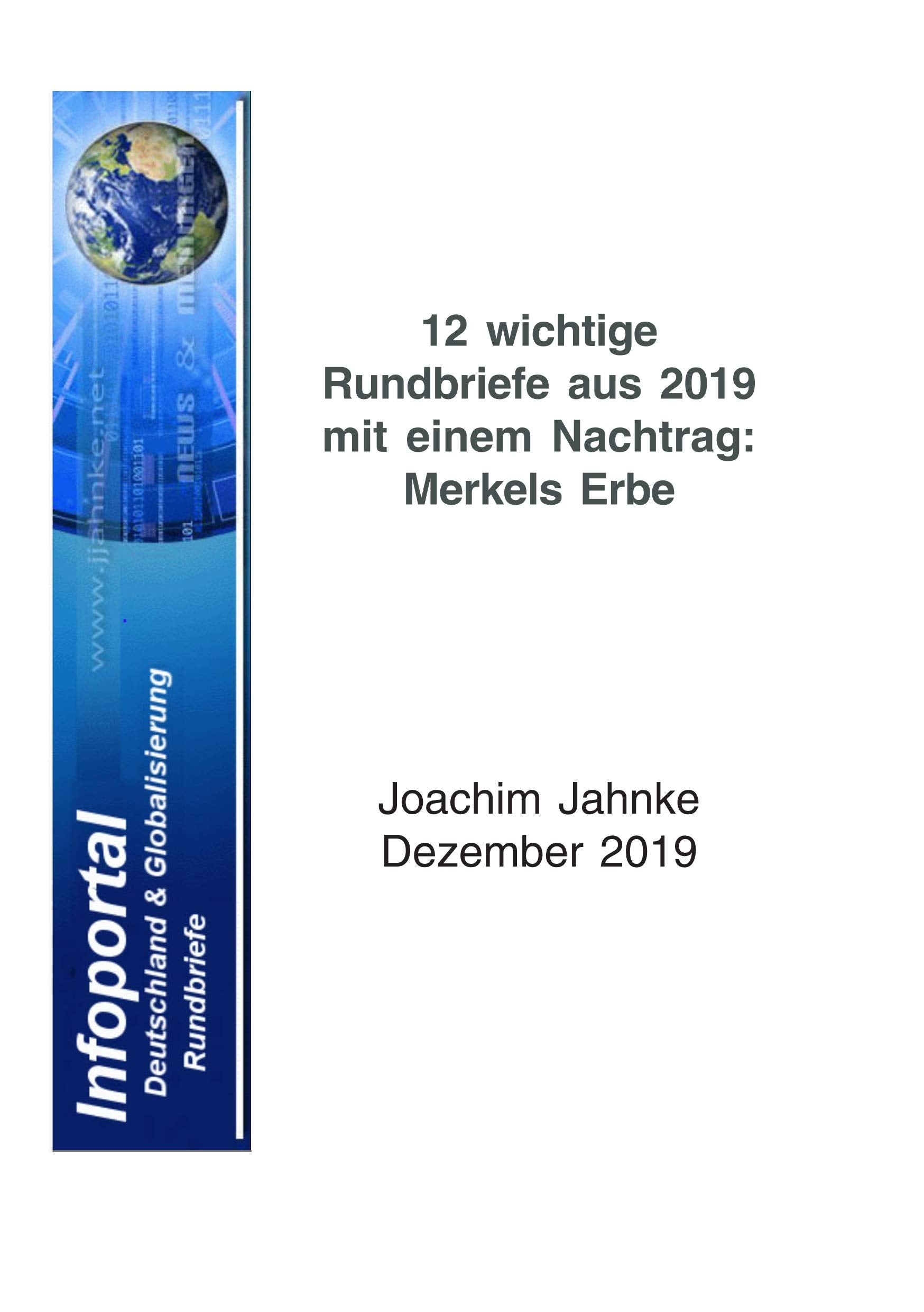 12 wichtige Rundbriefe aus 2019 mit einem Nachtrag: Merkels Erbe book