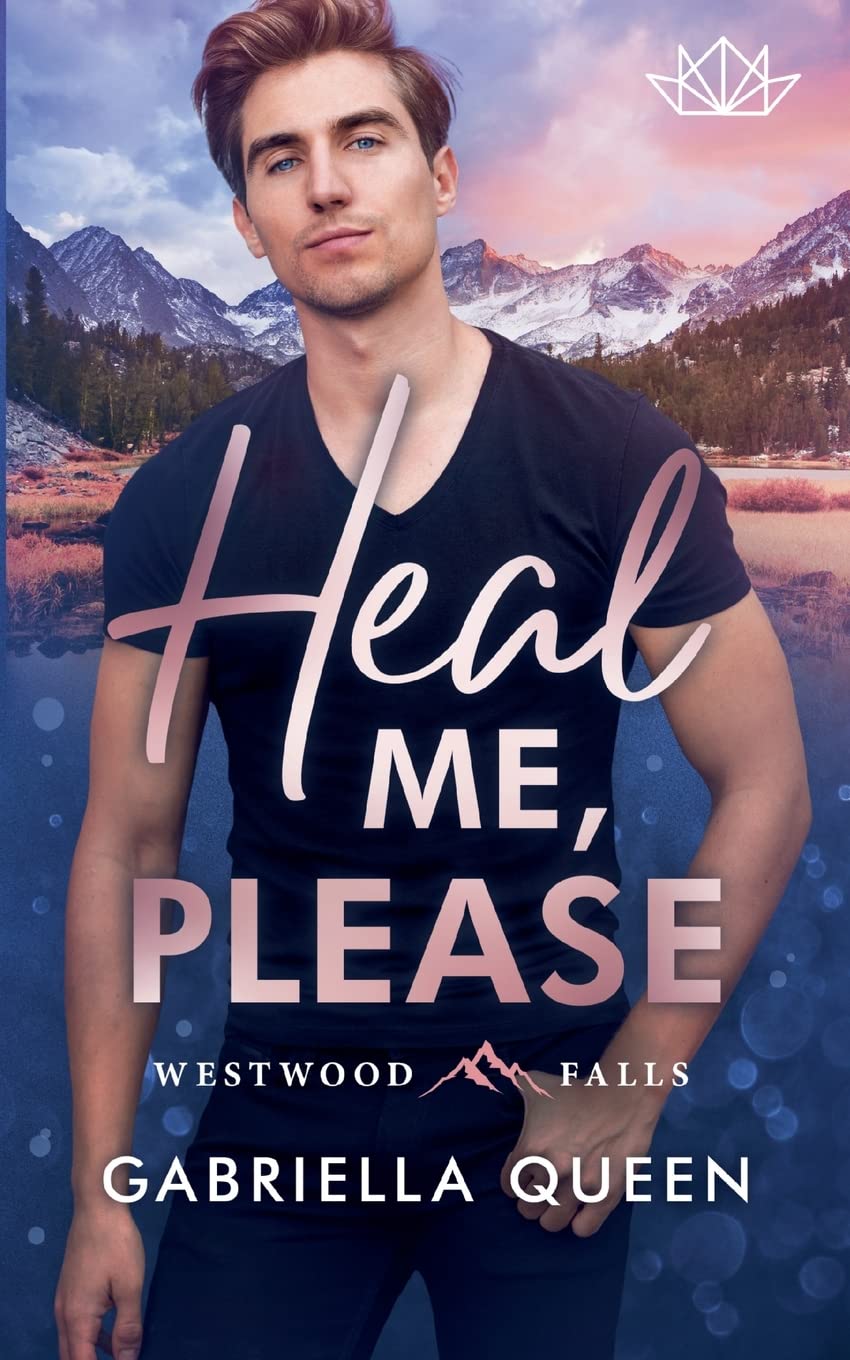 Heal me, please: Westwood Falls Contemporary literature