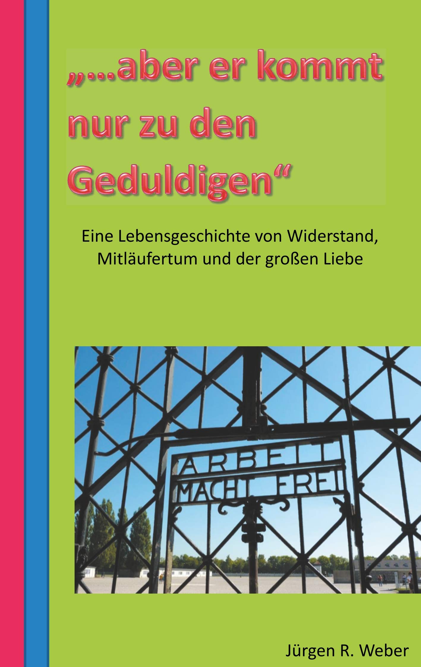 "...aber er kommt nur zu den Geduldigen" Law