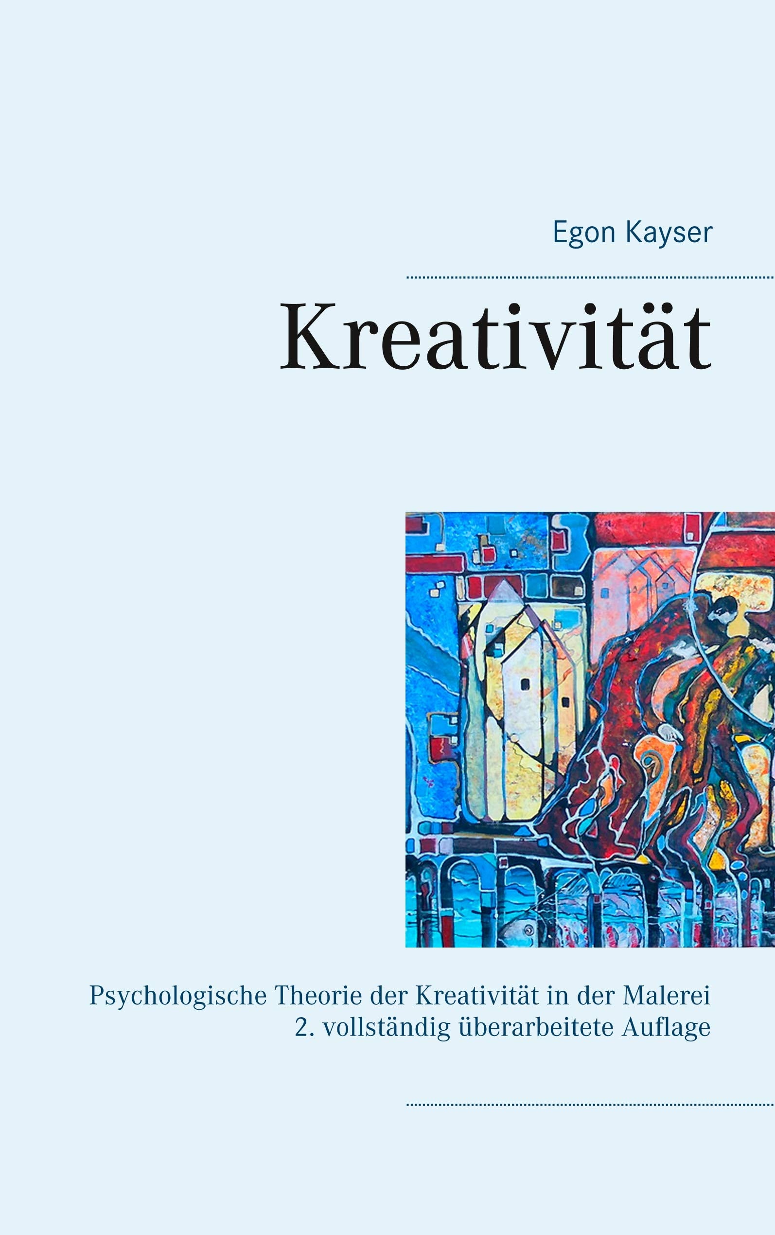 Kreativität: Psychologische Theorie der Kreativität in der Malerei Film, Art & Culture